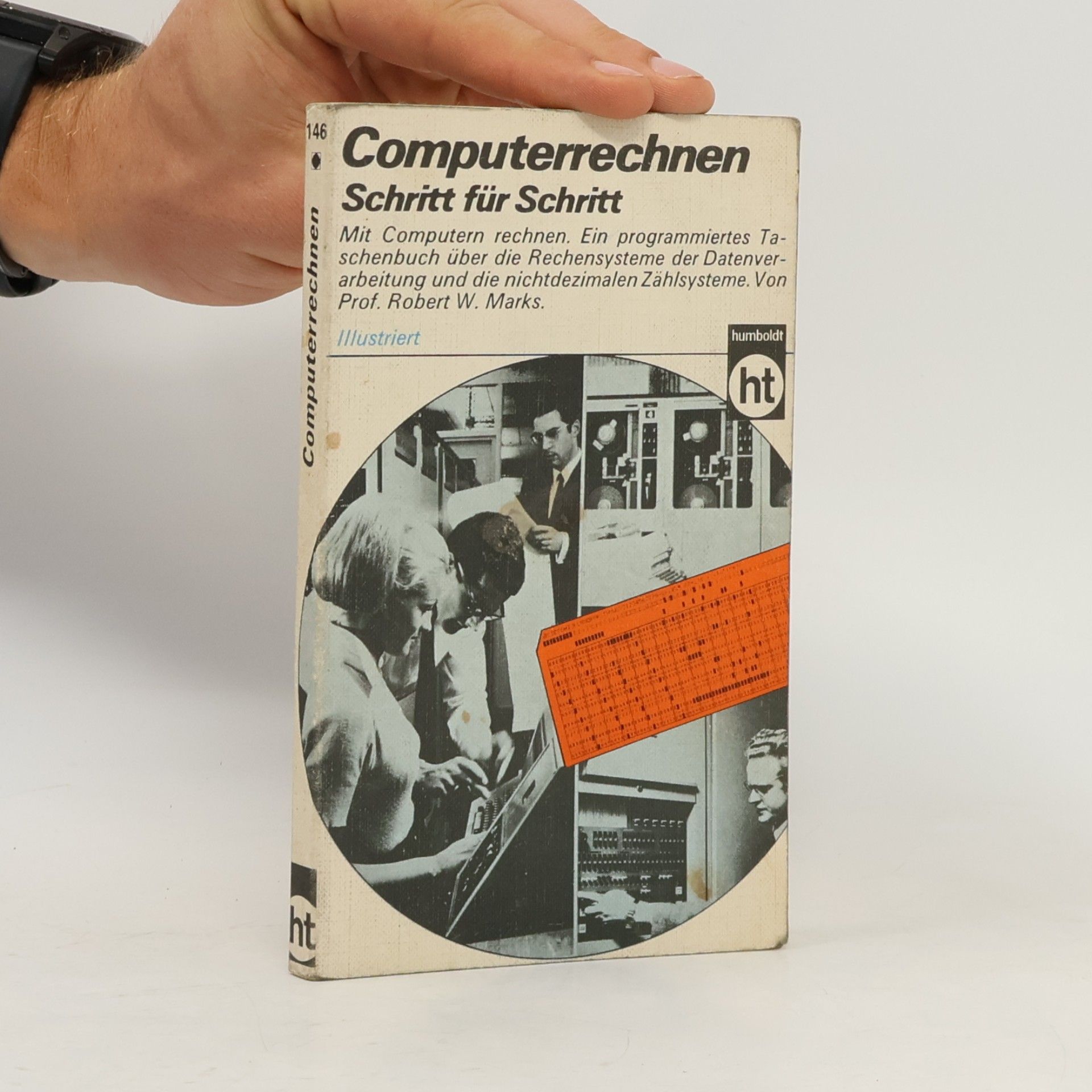 Robert W. Marks Computerrechnen Schritt für Schritt