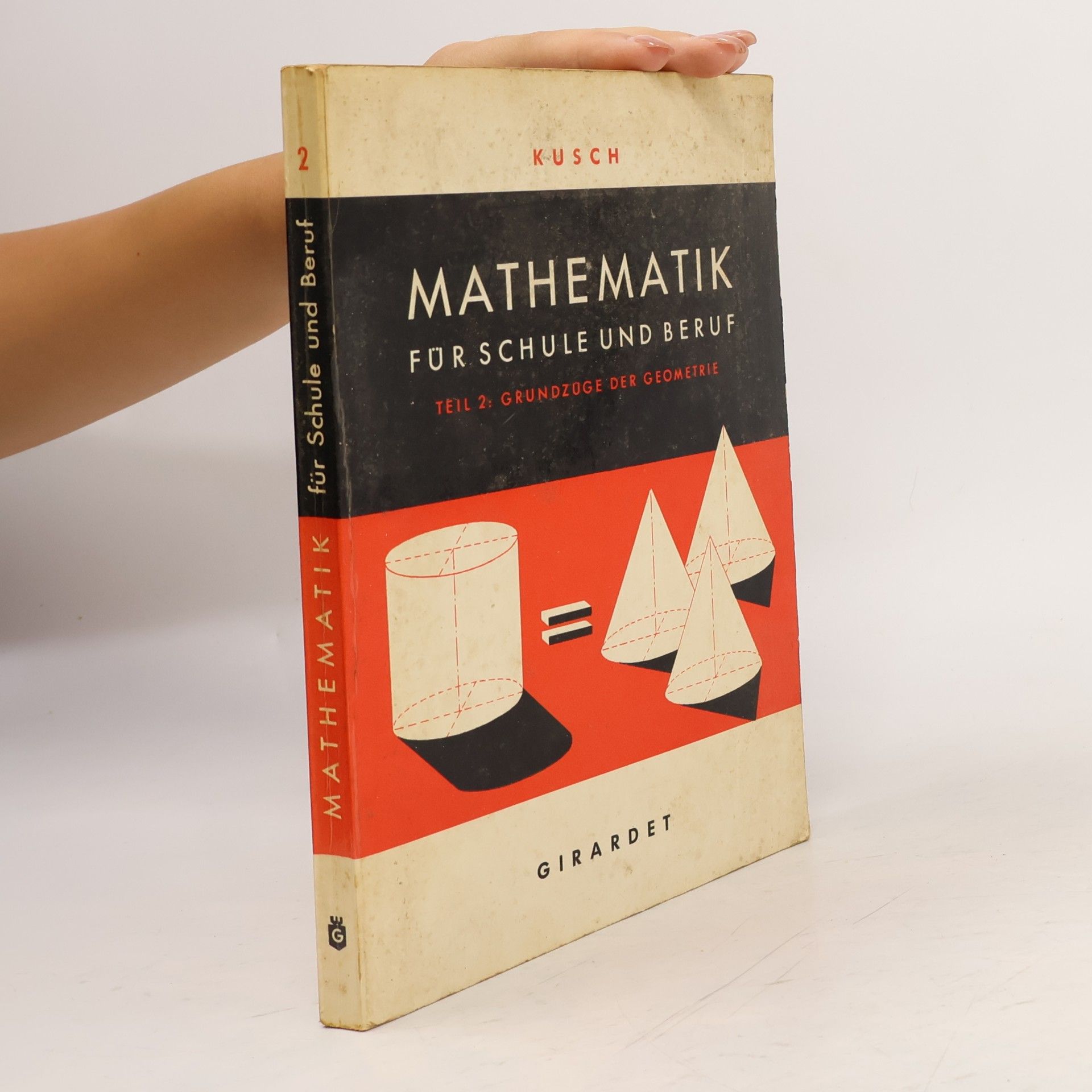 Mathematik 2: Grundzüge der Geometrie