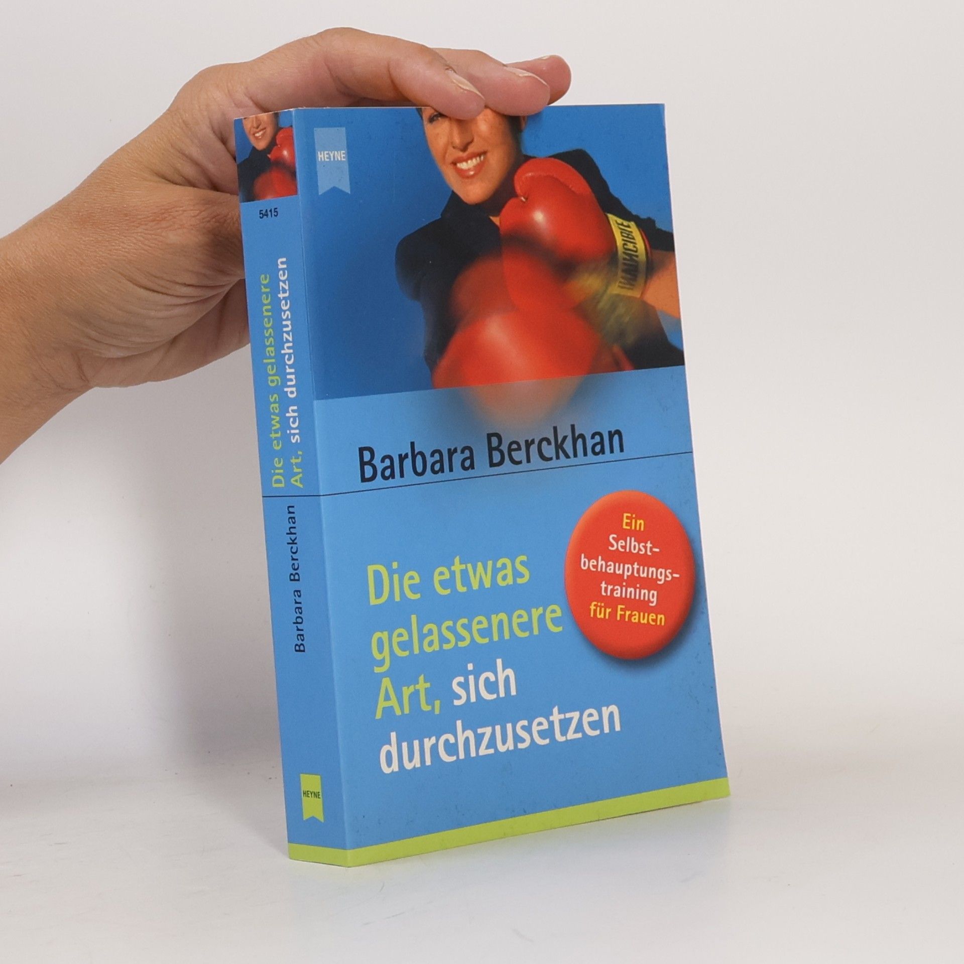 Barbara Berckhan Die etwas gelassenere
