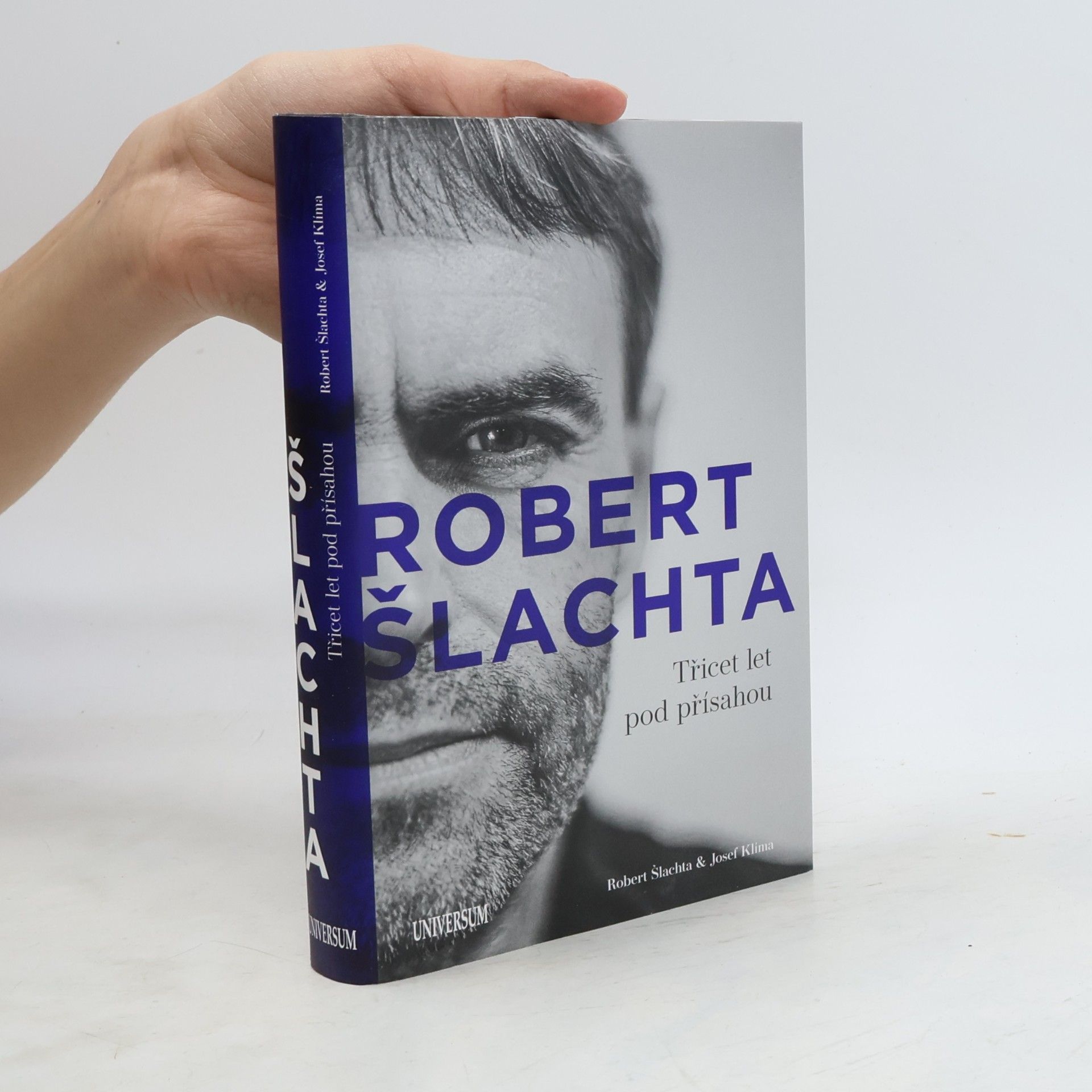 Robert Šlachta Robert Šlachta. Třicet let pod přísahou