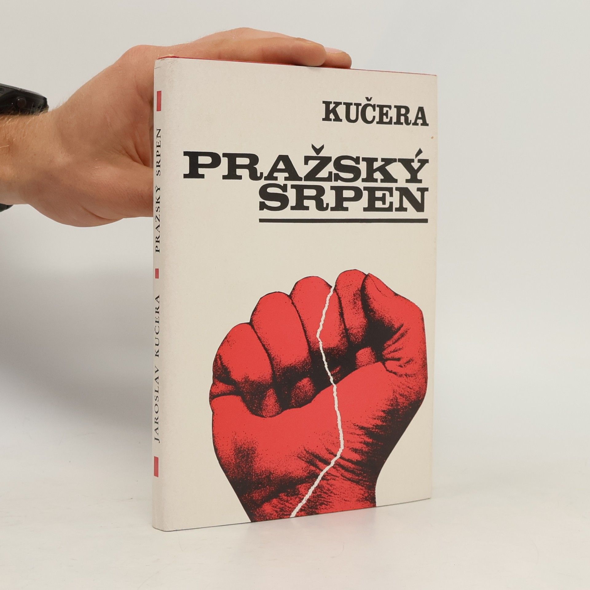 Jaroslav Kučera Pražský srpen