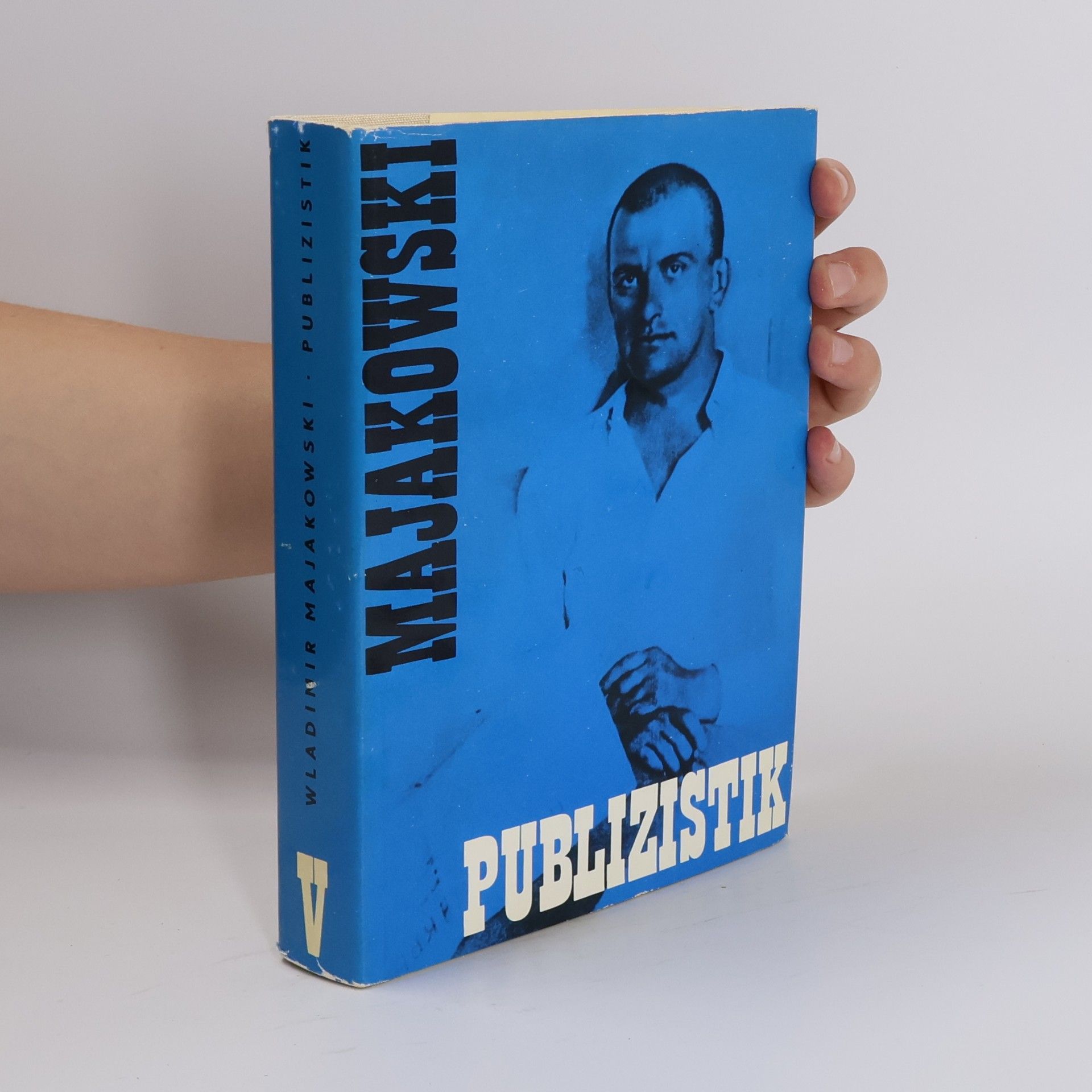 Vladimir Mayakovsky Ausgewählte Werke V: Publizistik
