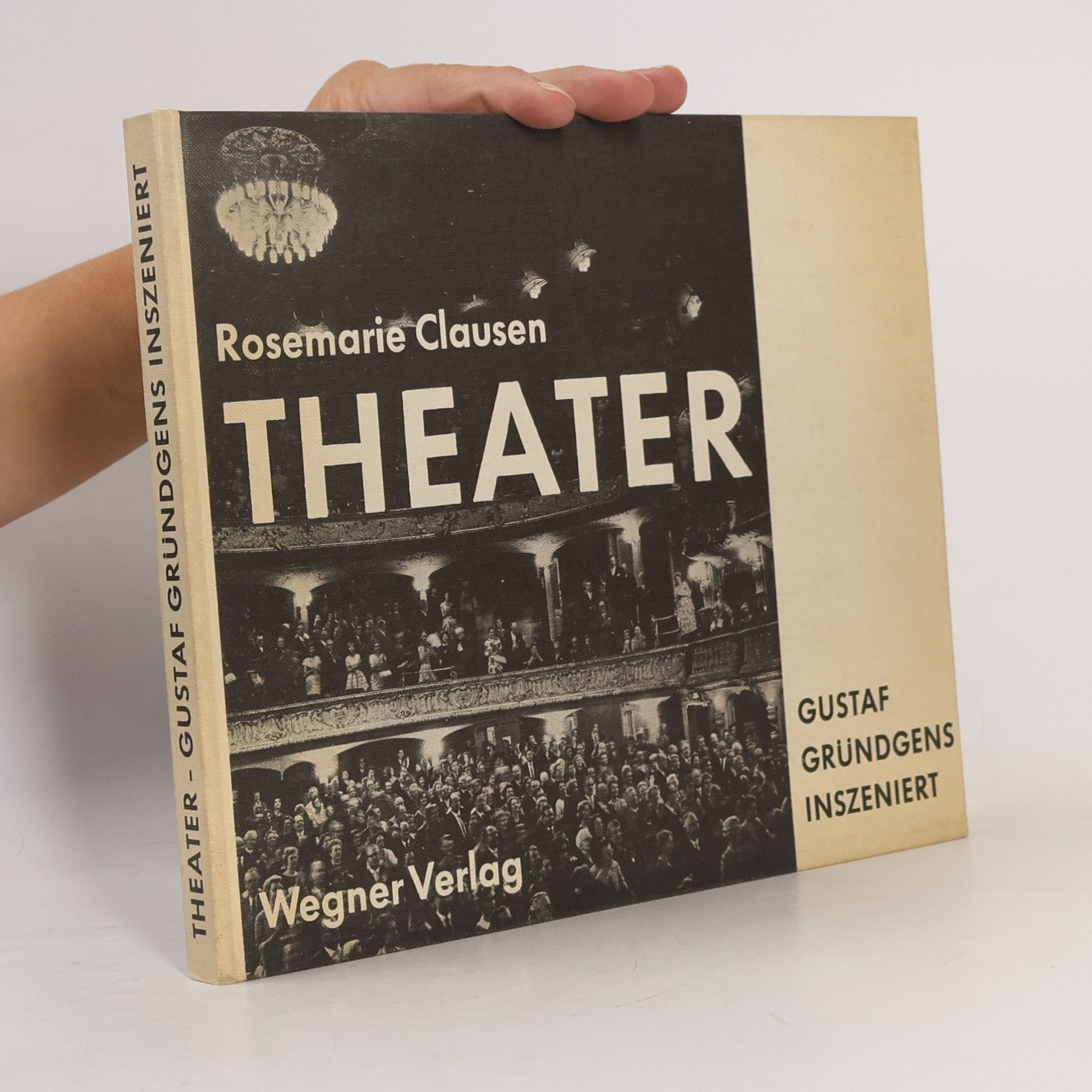 Theater: Gustaf Gründgens inszeniert