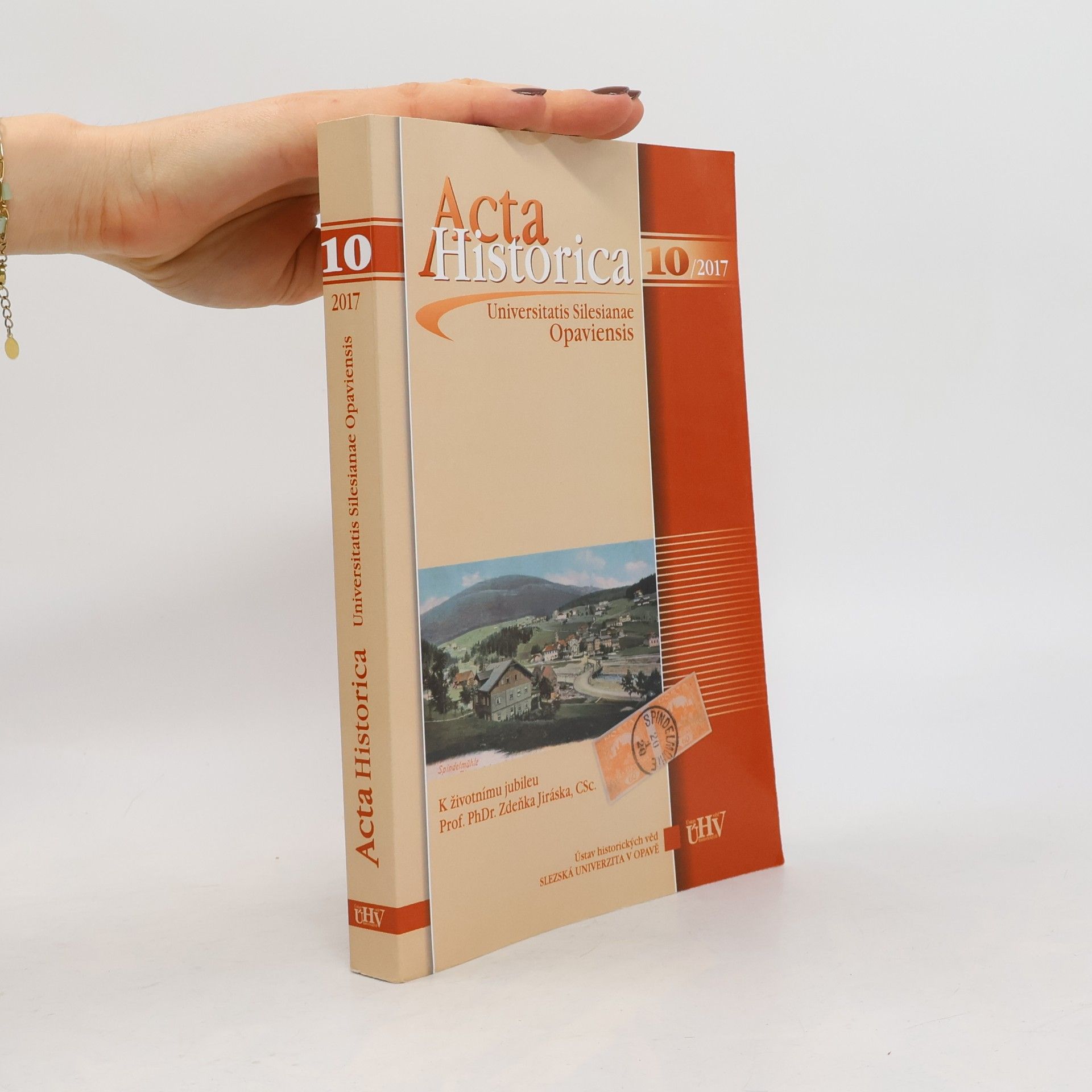 Kolektiv autorů Acta Historica Universitatis Silesianae Opaviensis 10