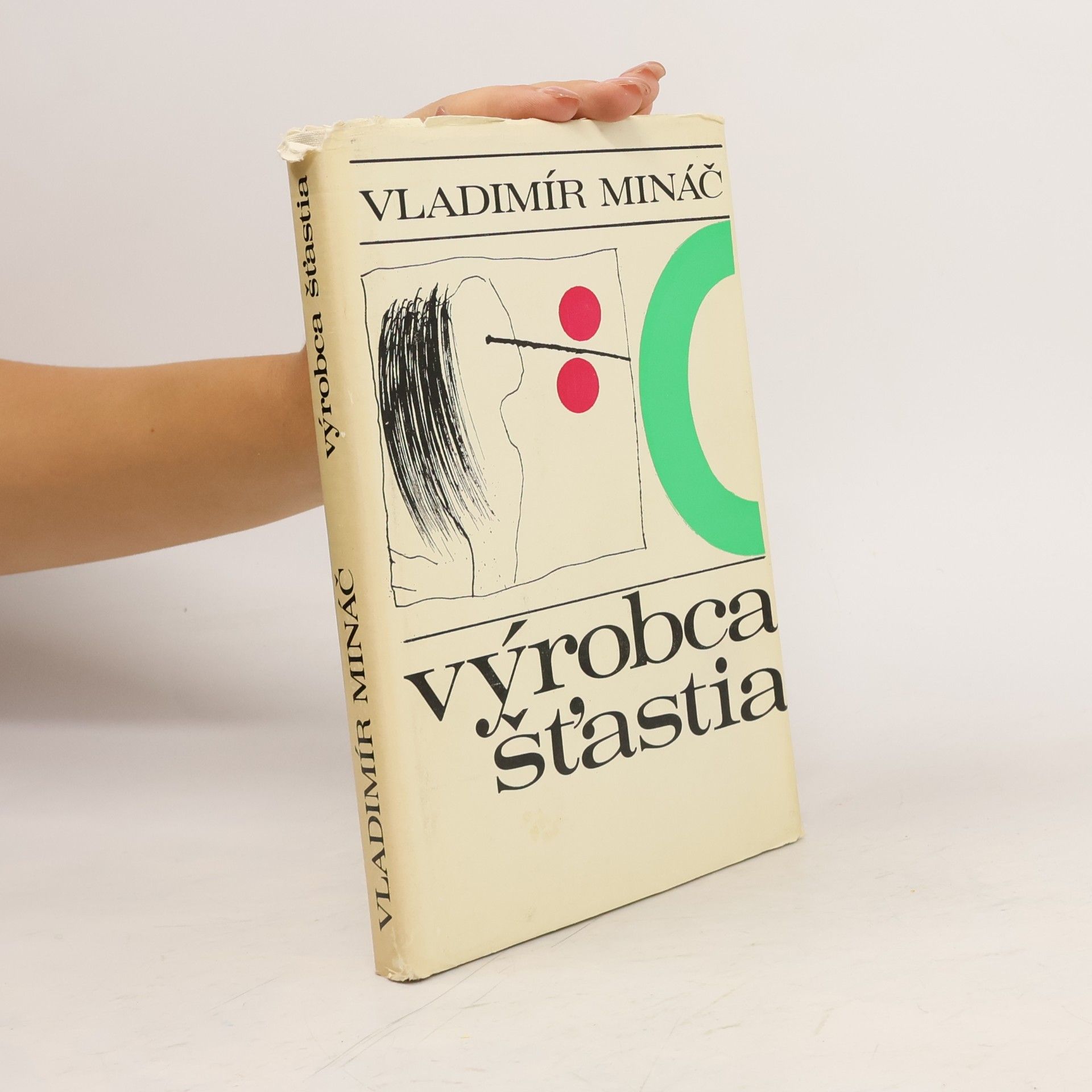 Vladimír Mináč Výrobca šťastia