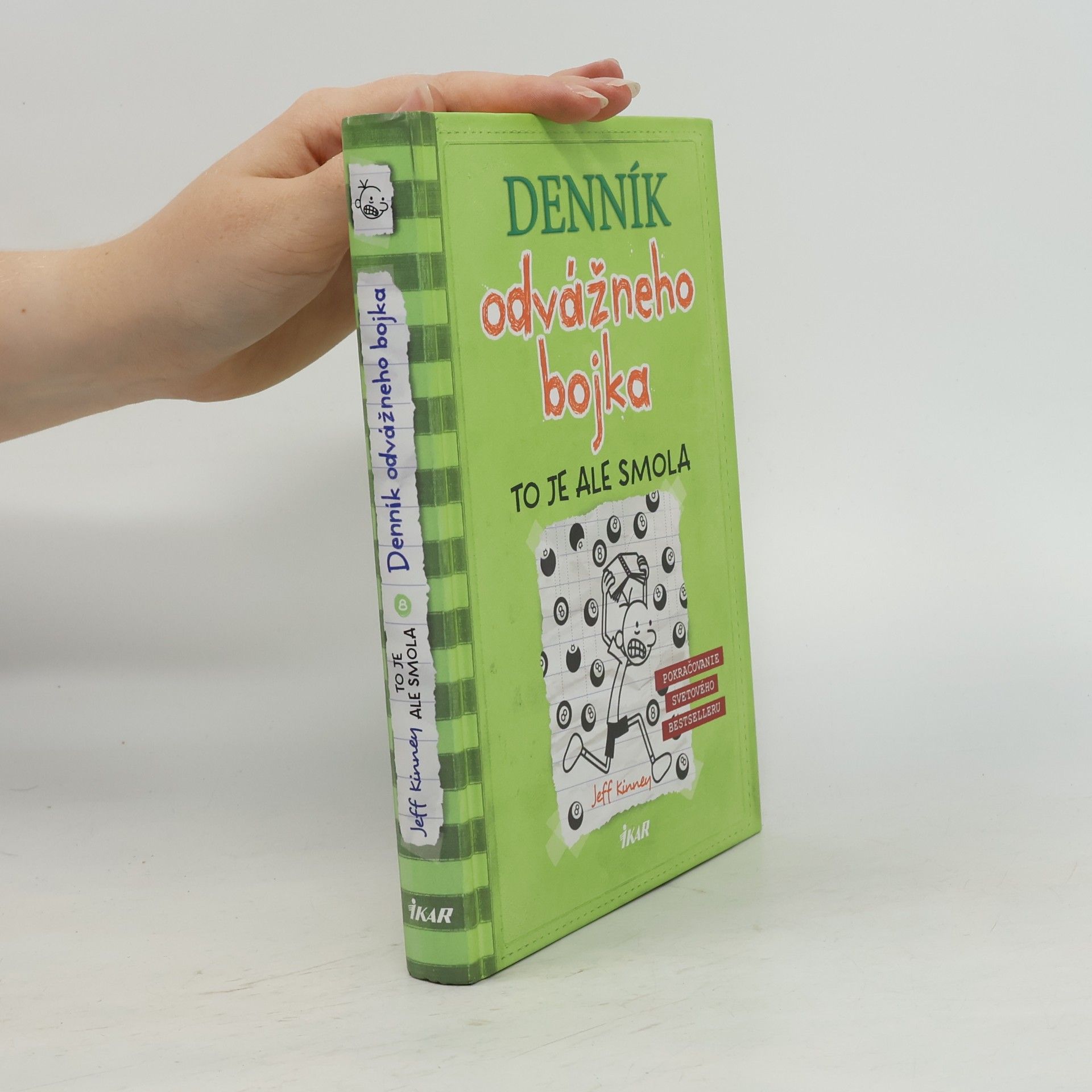 Jeff Kinney Denník odvážneho bojka 8. To je ale smola