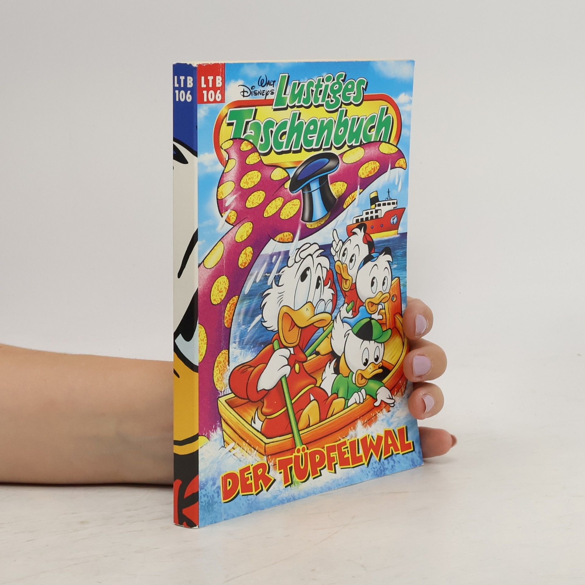 Walt Disney Lustiges Taschenbuch 106. Der Tüpfelwal