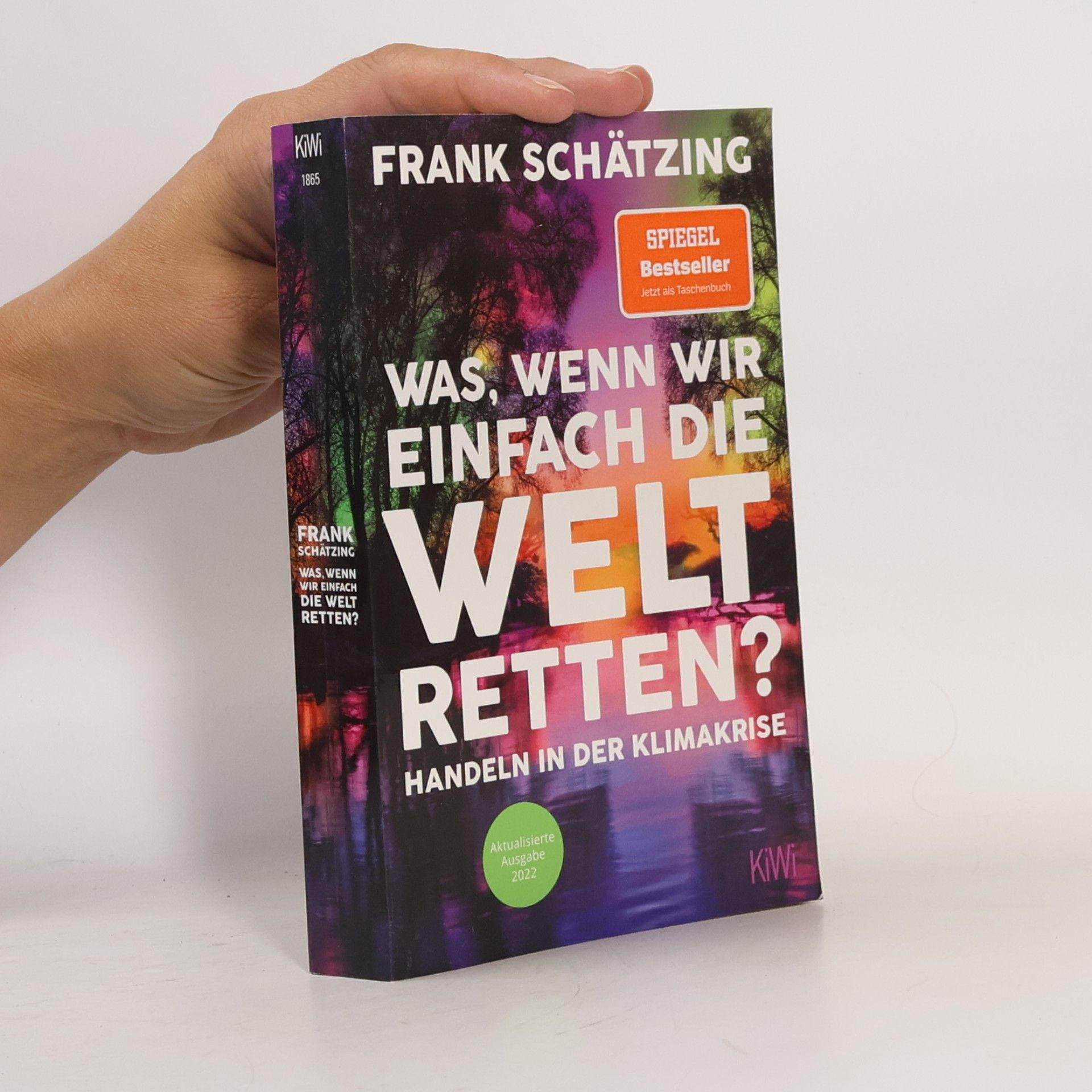 Frank Schätzing Was, wenn wir einfach die Welt retten?