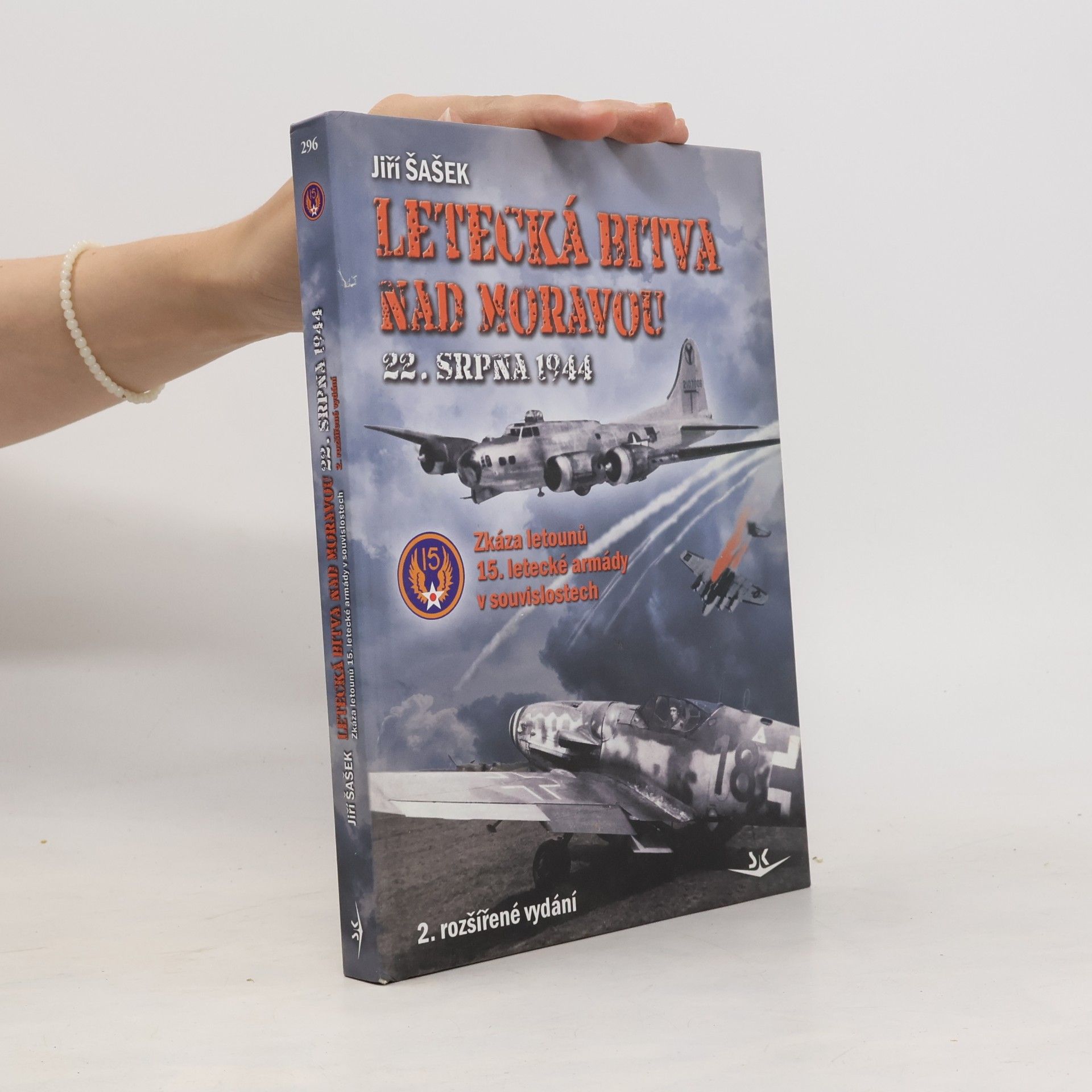 Jiří Šašek Letecká bitva nad Moravou 22. srpna 1944