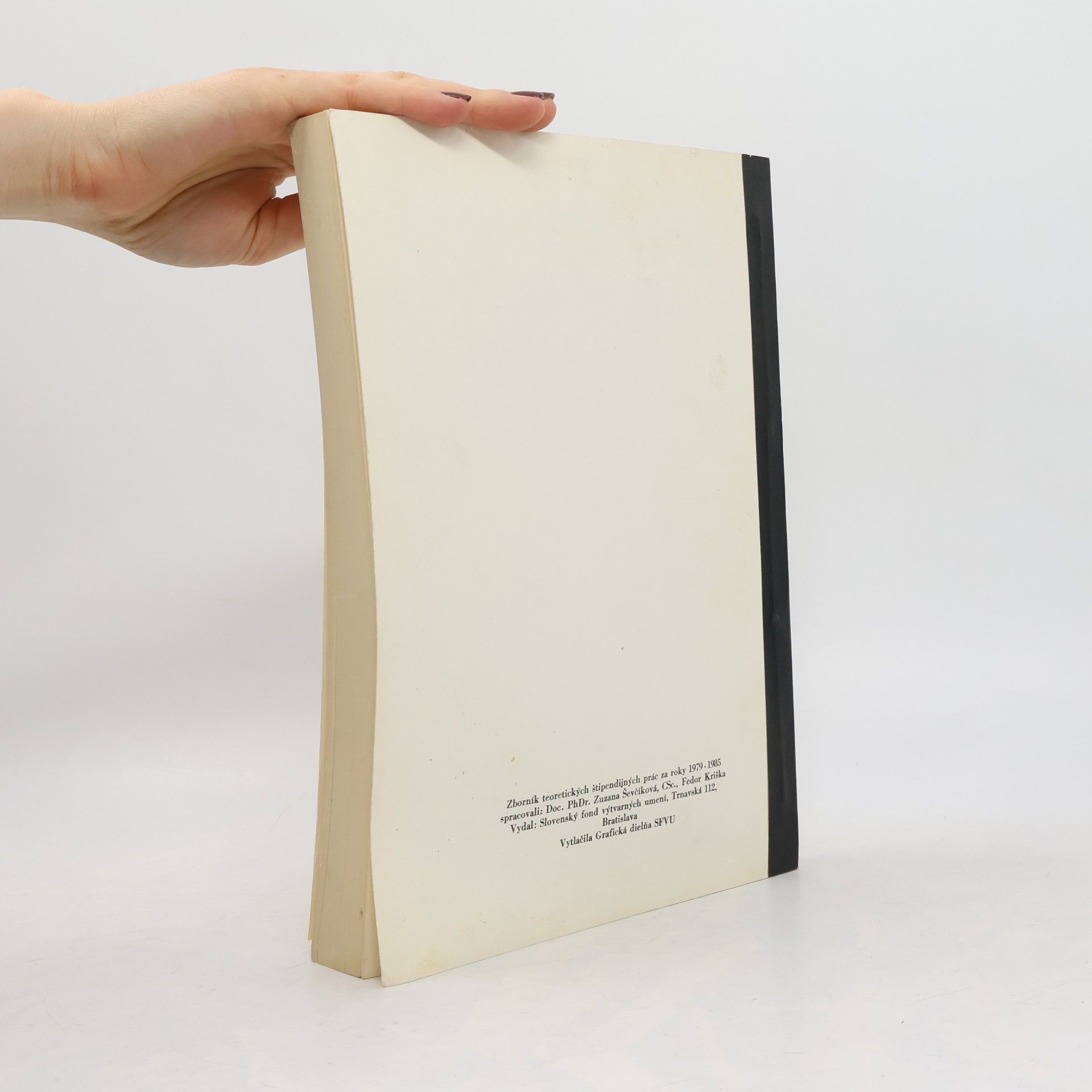 Various authors Zborník teoretických štipendijných prác za roky 1979-1985