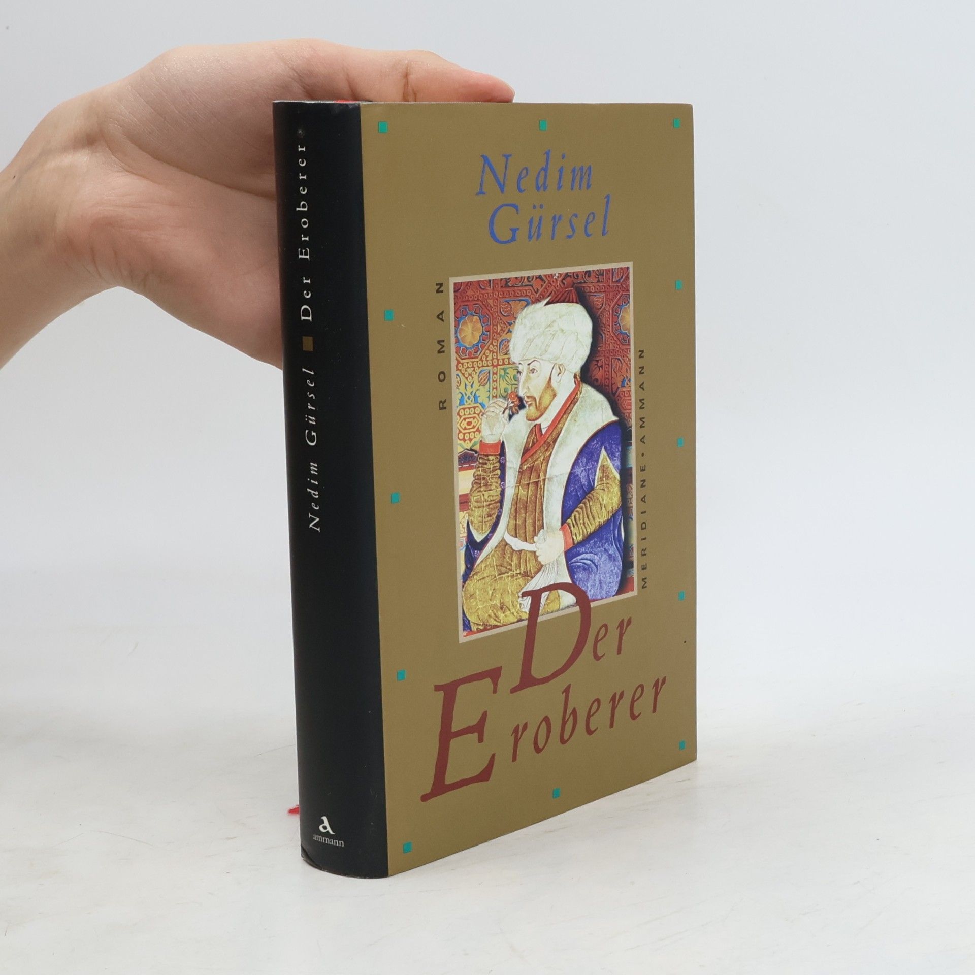 Nedim Gürsel Der Eroberer
