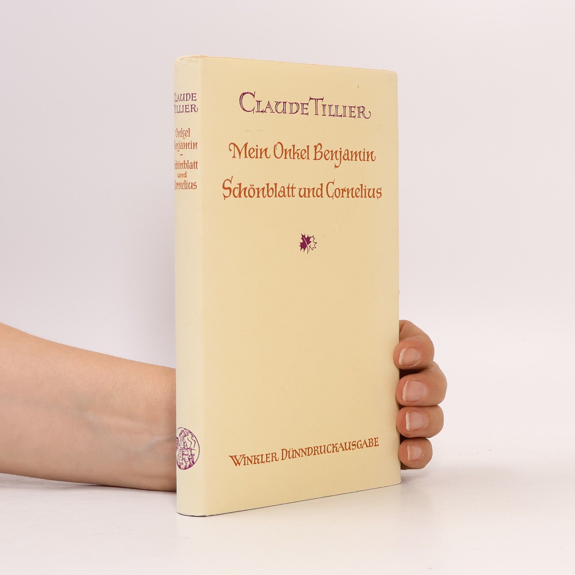 Claude Tillier Mein Onkel Benjamin. Schönblatt und Cornelius