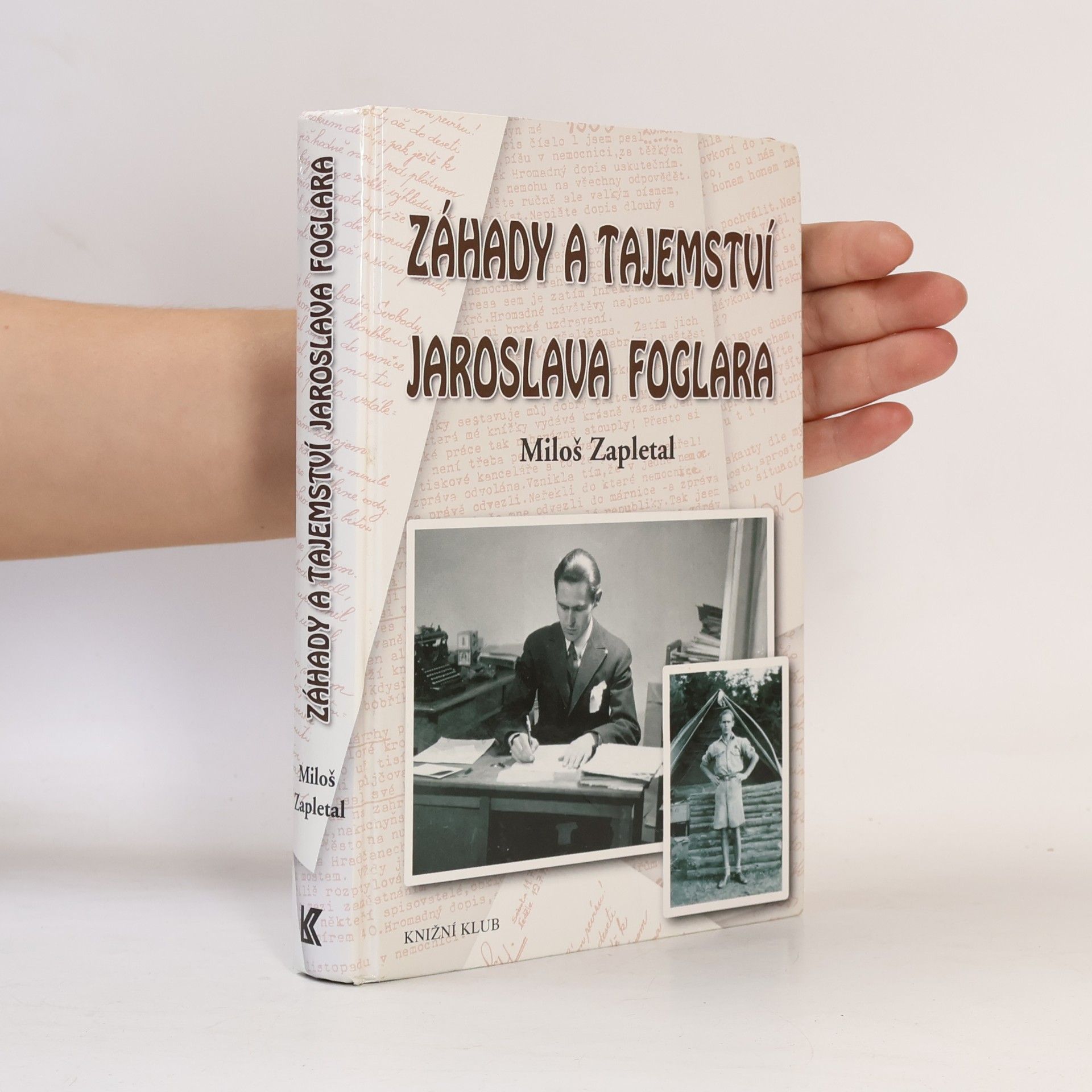 Miloš Zapletal Záhady a tajemství Jaroslava Foglara