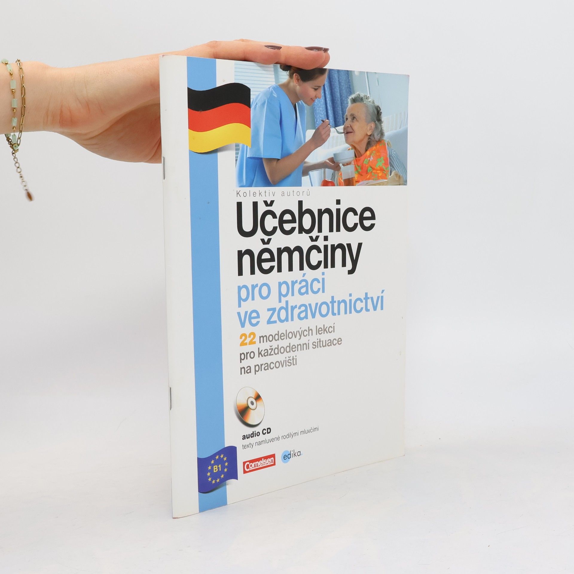 kolektiv Učebnice němčiny pro práci ve zdravotnictví