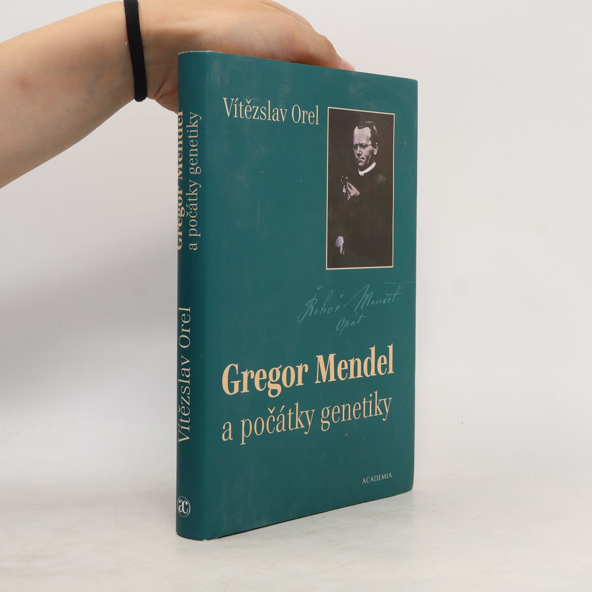 Vítězslav Orel Gregor Mendel a počátky genetiky