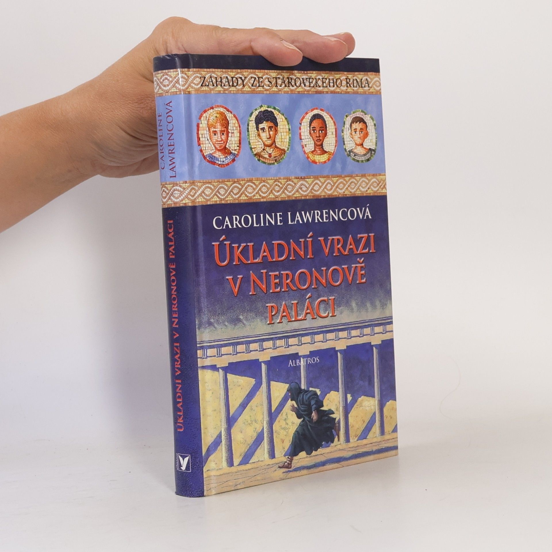 Caroline Lawrence Úkladní vrazi v Neronově paláci