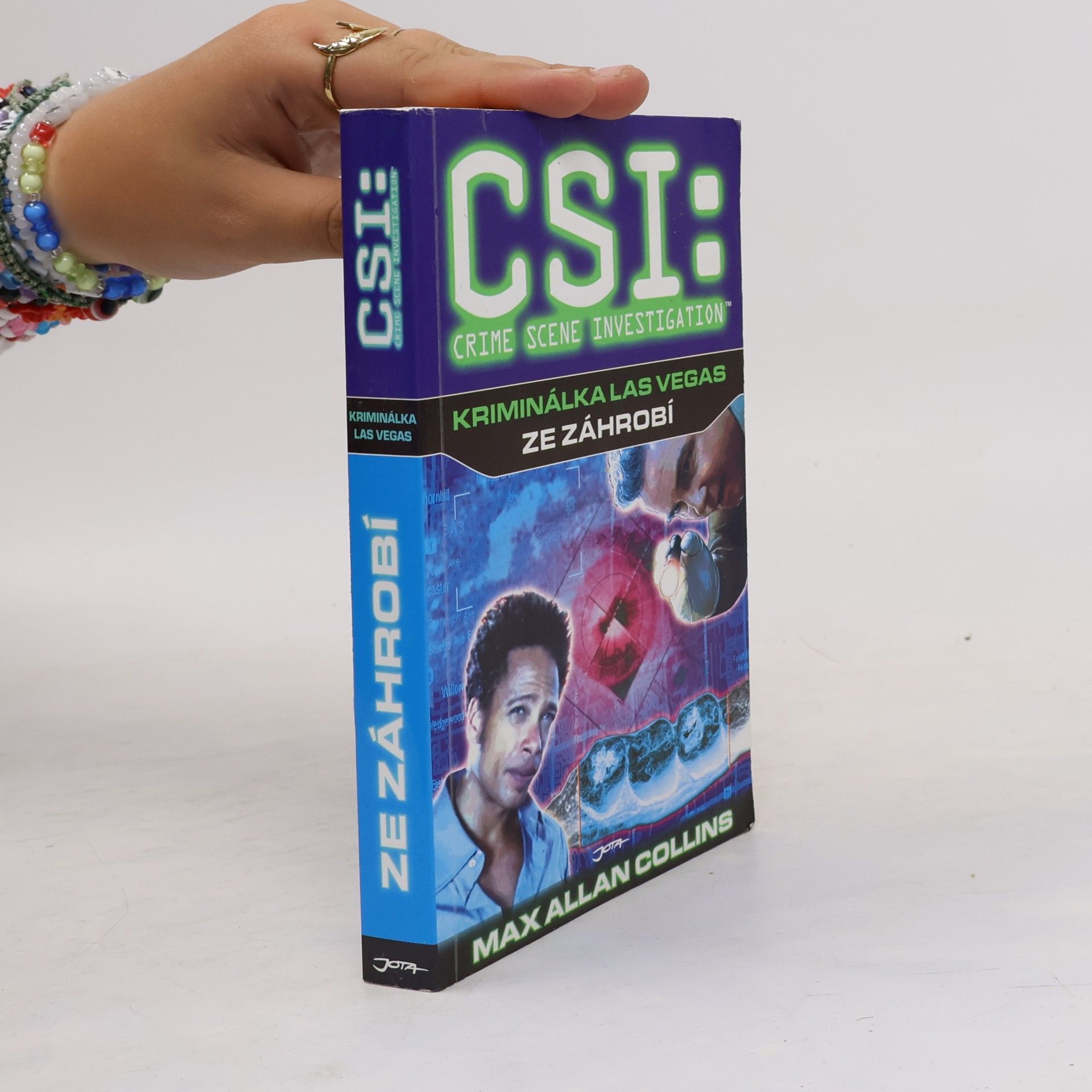 Max Allan Collins CSI: Crime Scene Investigation. Kriminálka Las Vegas: Ze záhrobí