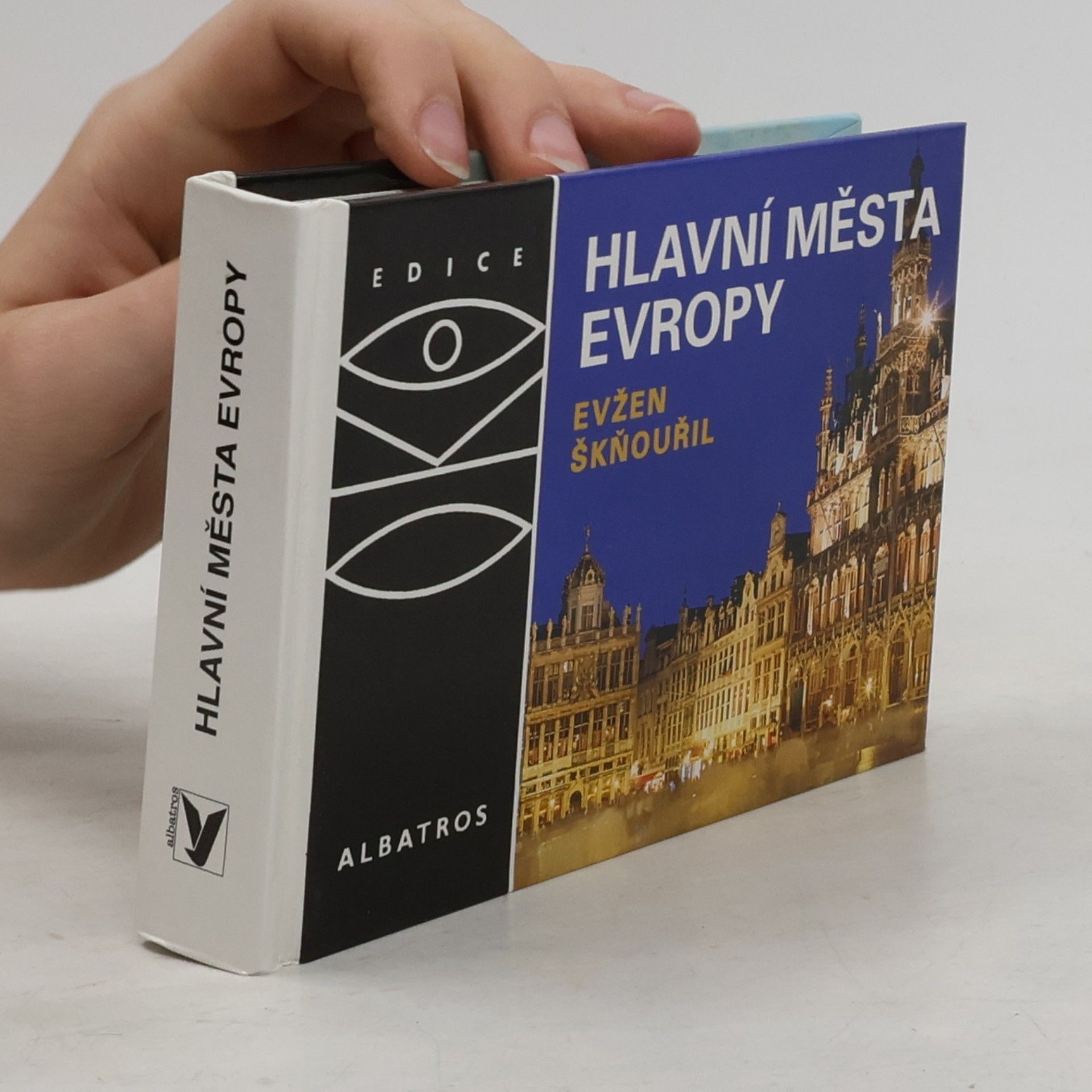 Evžen Škňouřil Hlavní města Evropy