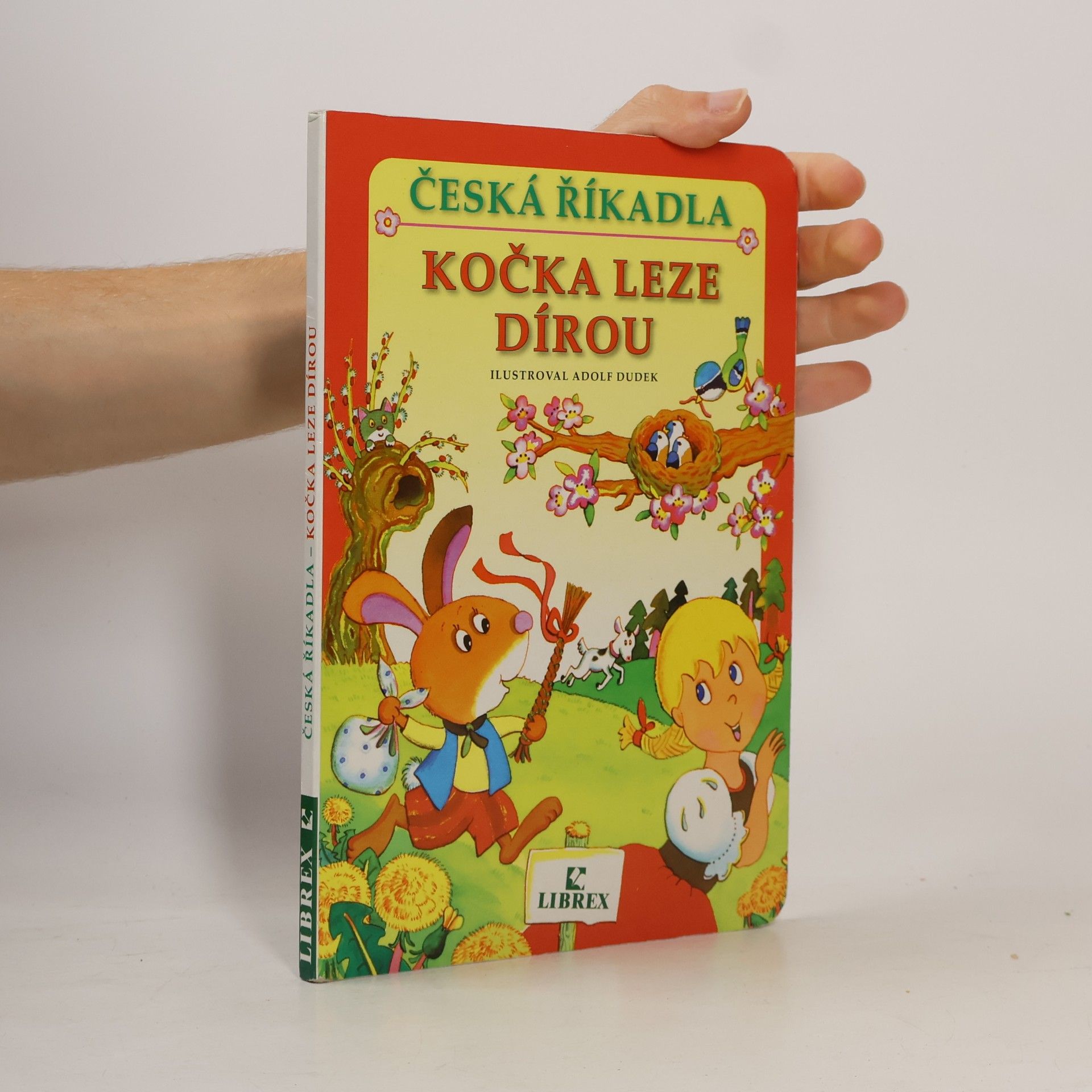 Adolf Dudek Kočka leze dírou : česká říkadla