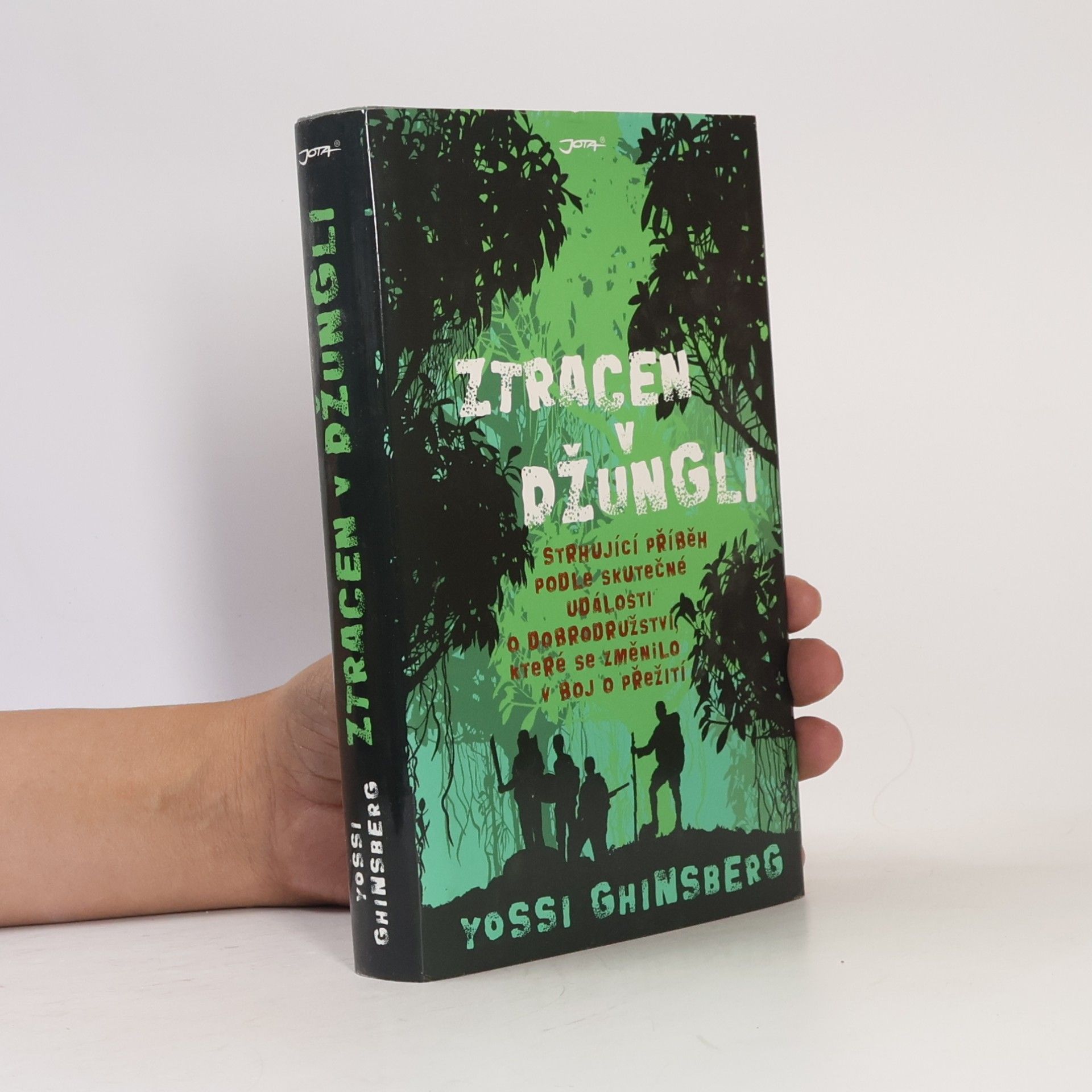 Yossi Ghinsberg Ztracen v džungli