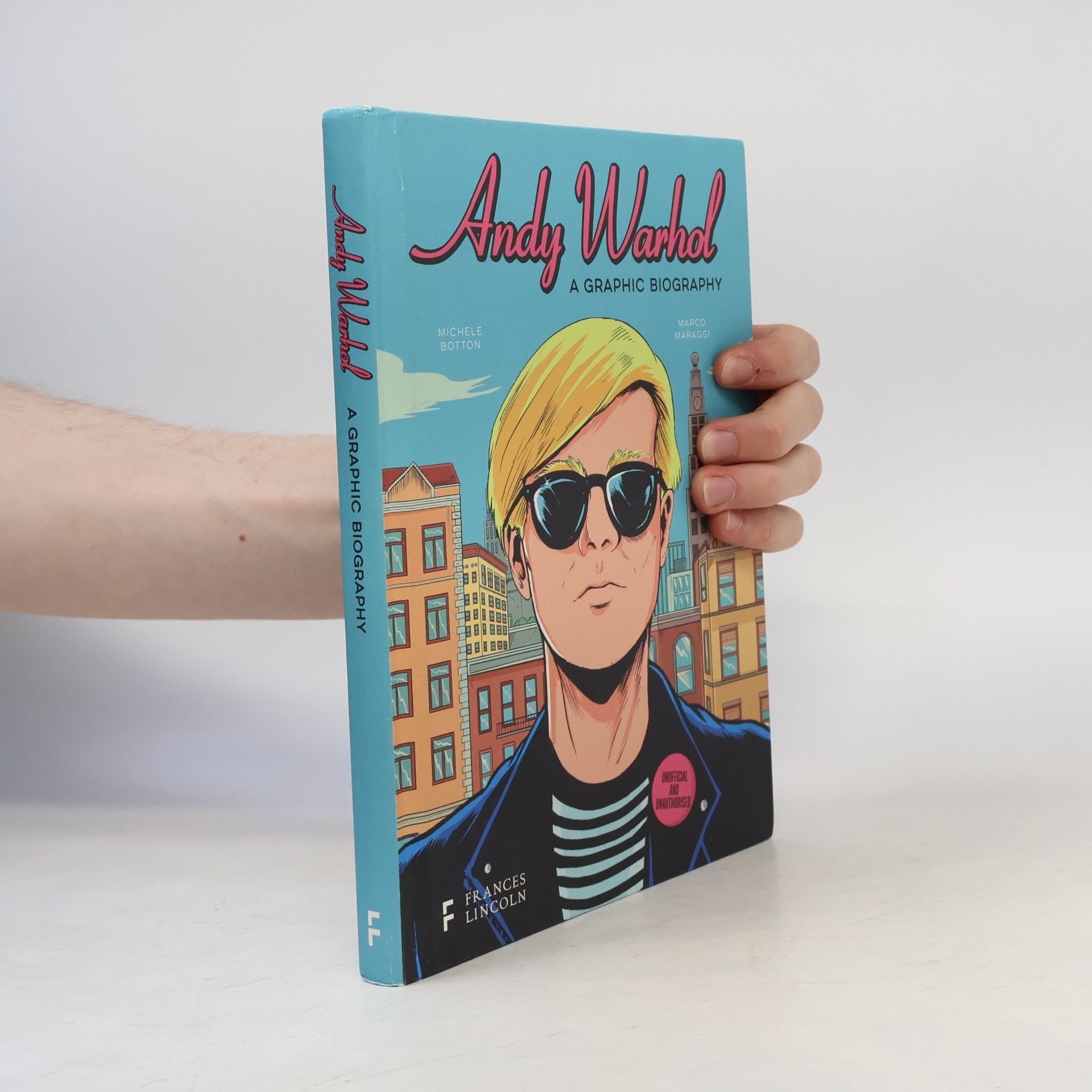 Michele Botton Andy Warhol: A Graphic Biography