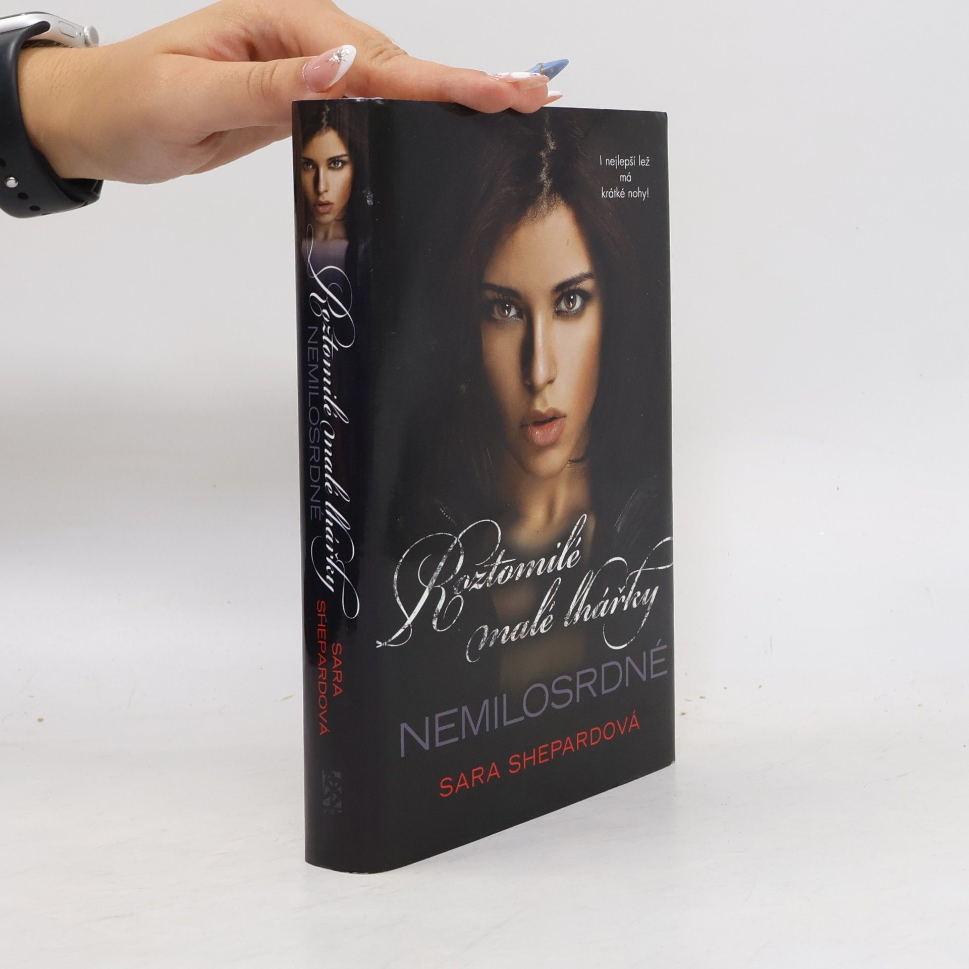 Sara Shepard Roztomilé malé lhářky. Nemilosrdné