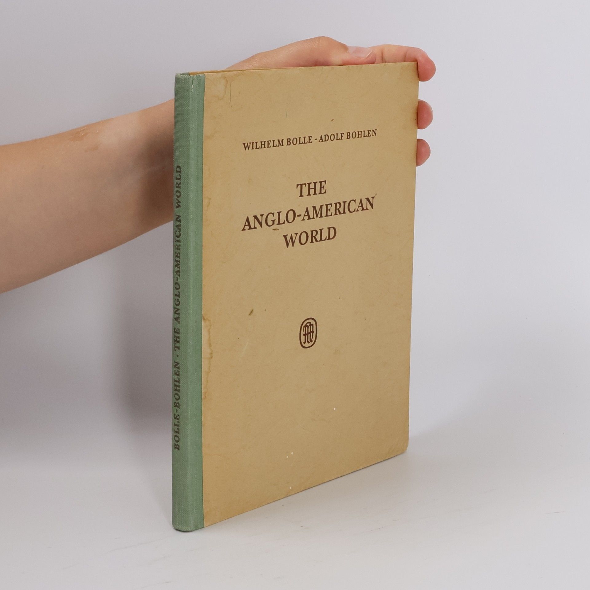 Wilhelm Bolle The Anglo-American World