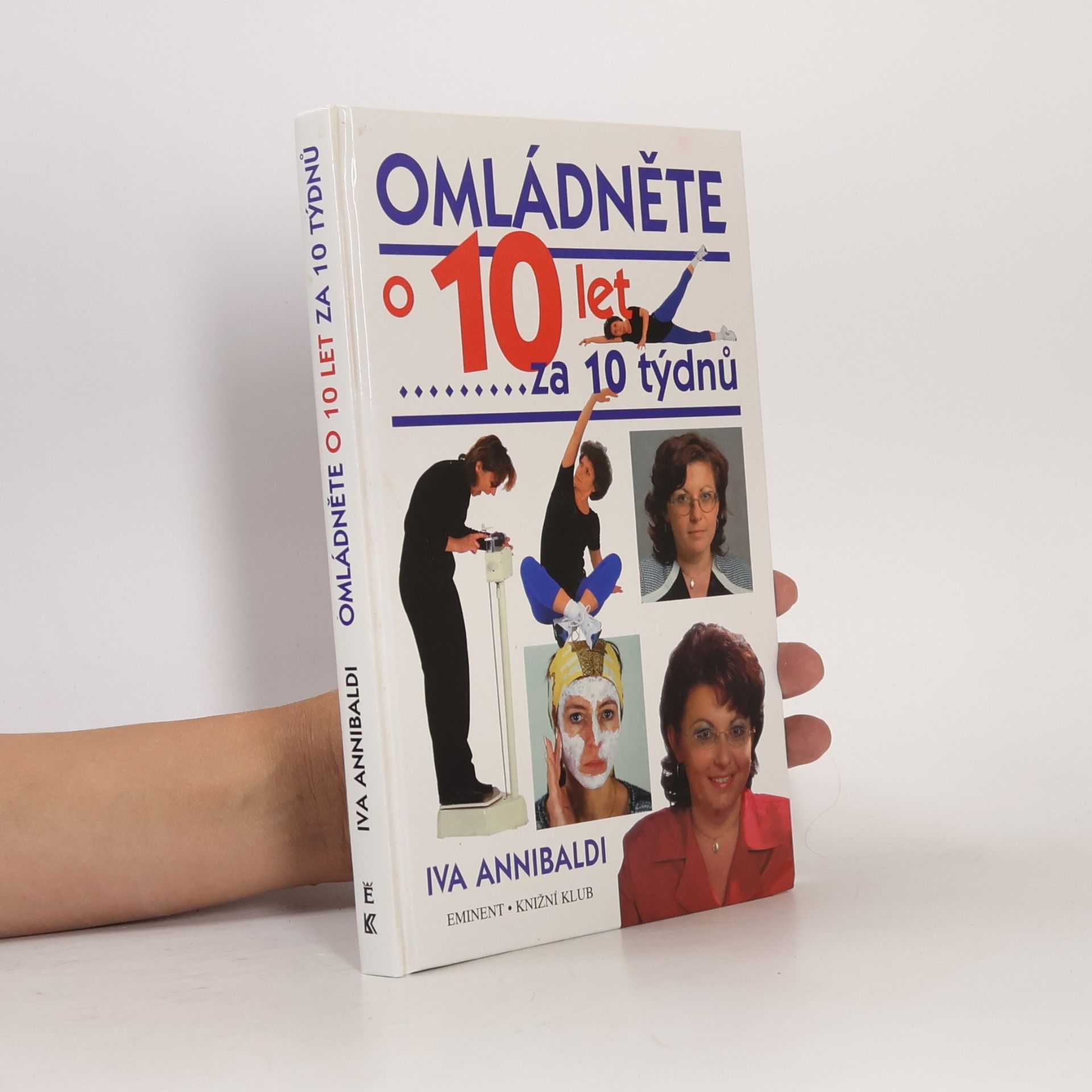 Petr Adámek Omládněte o 10 let za 10 týdnů