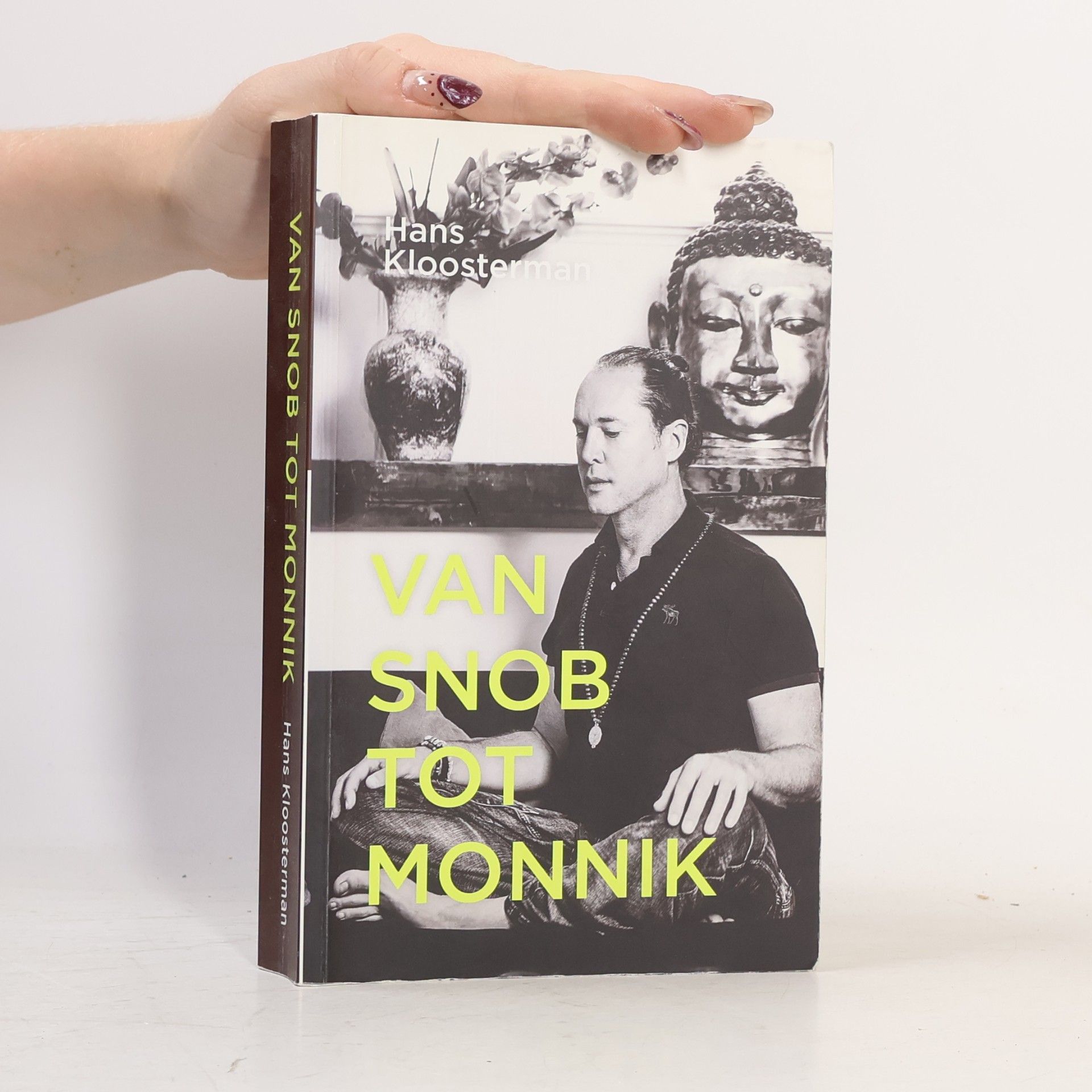 Hans Kloosterman Van snob tot monnik / druk 1