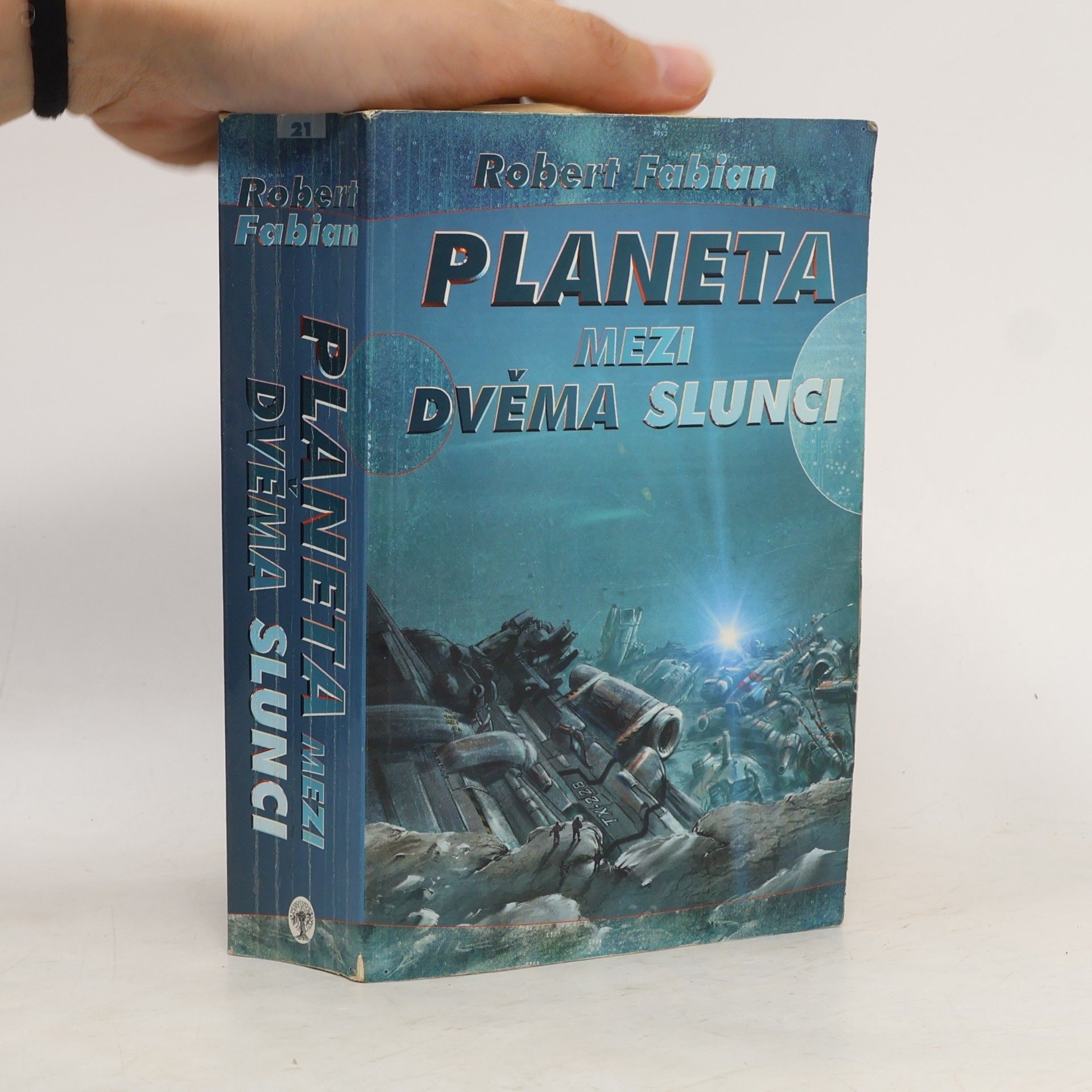Robert Fabian Planeta mezi dvěma slunci