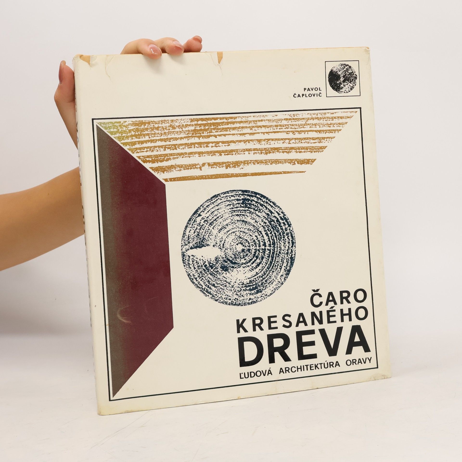 Pavol Čaplovič Čaro kresaného dreva