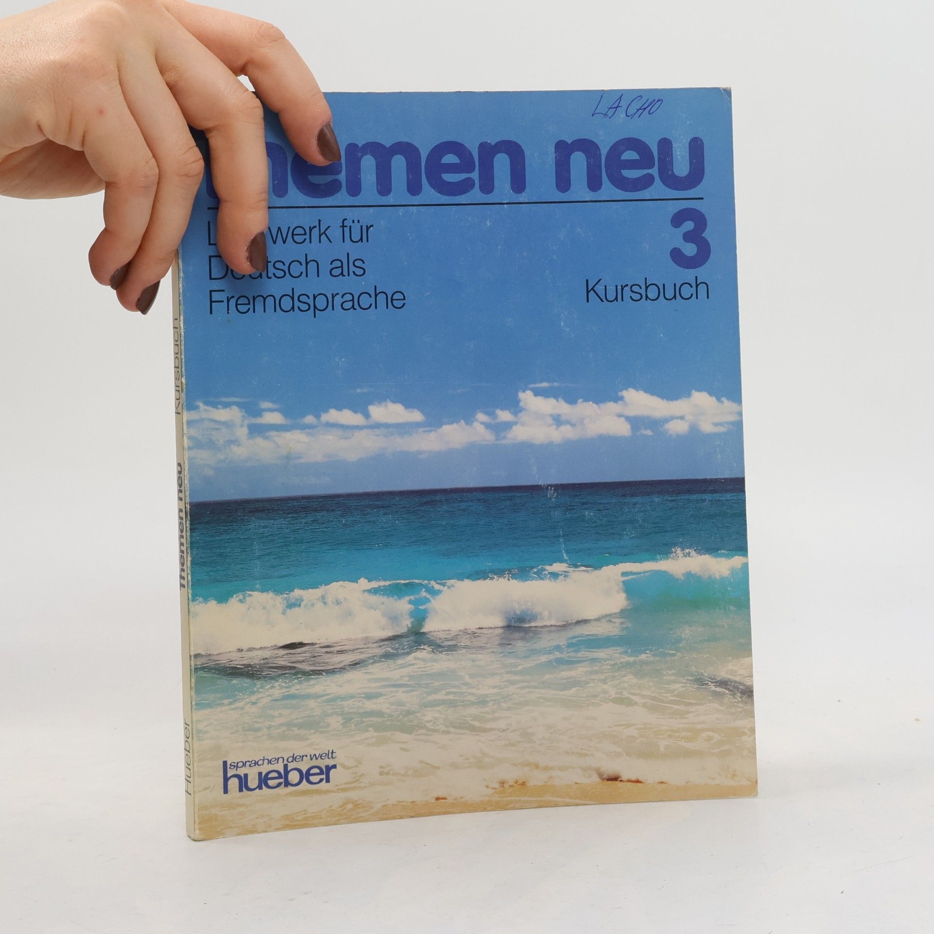 Hartmut Aufderstrasse Themen neu : Kursbuch : Lehrwerk für Deutsch als Fremdsprache. 3.