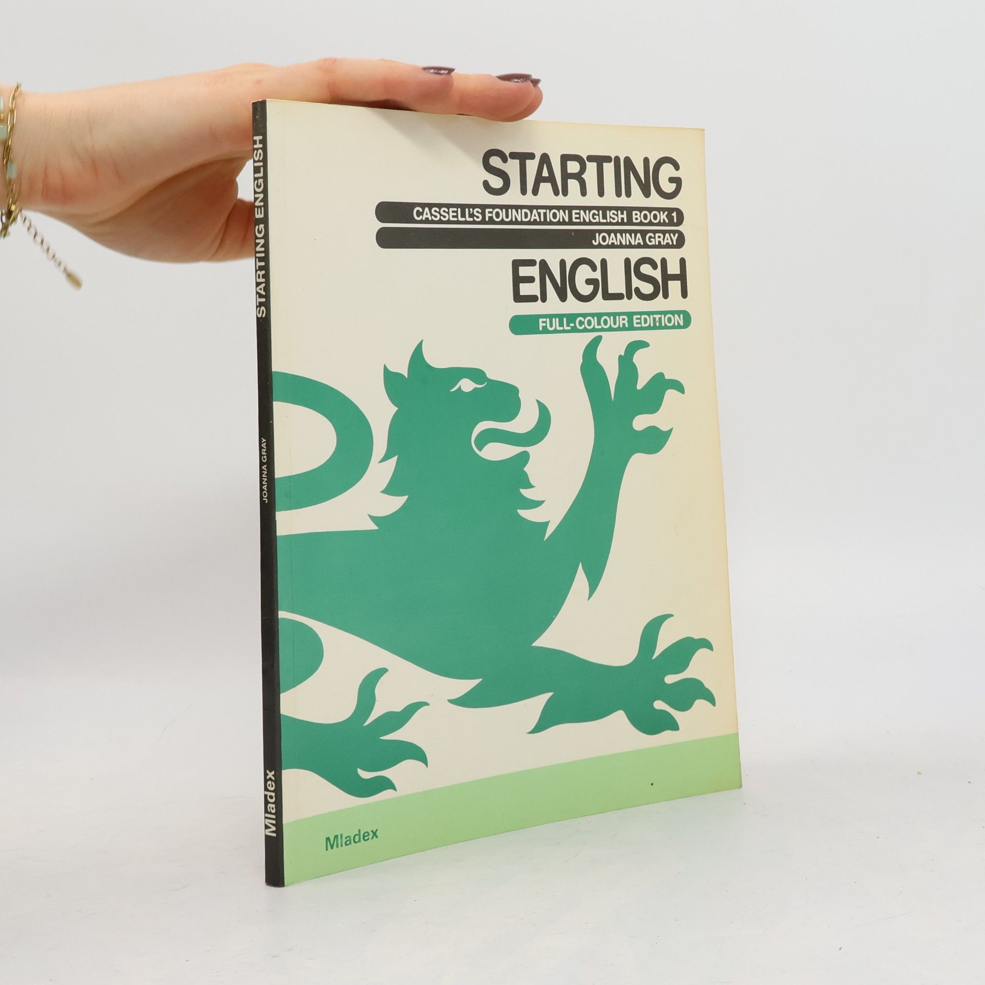 Joanna Gray Cassell's Foundation English - 1: Starting English