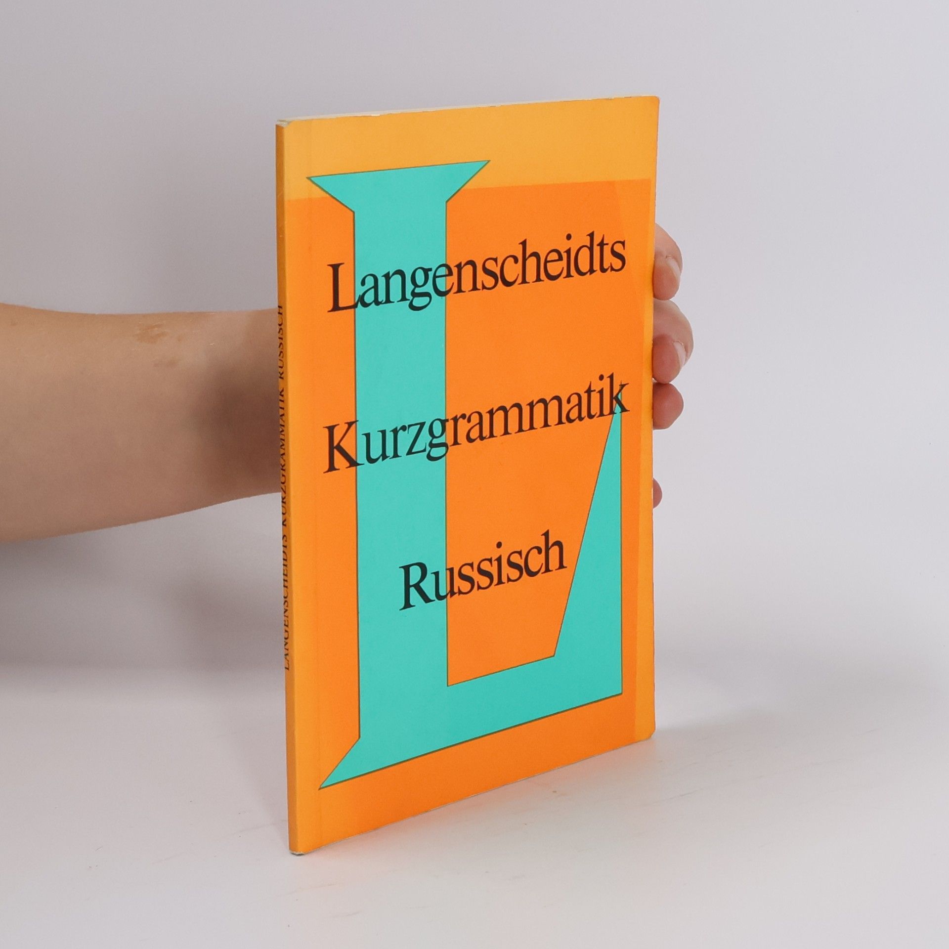 Hans Orschel Langenscheidts Kurzgrammatik Russisch