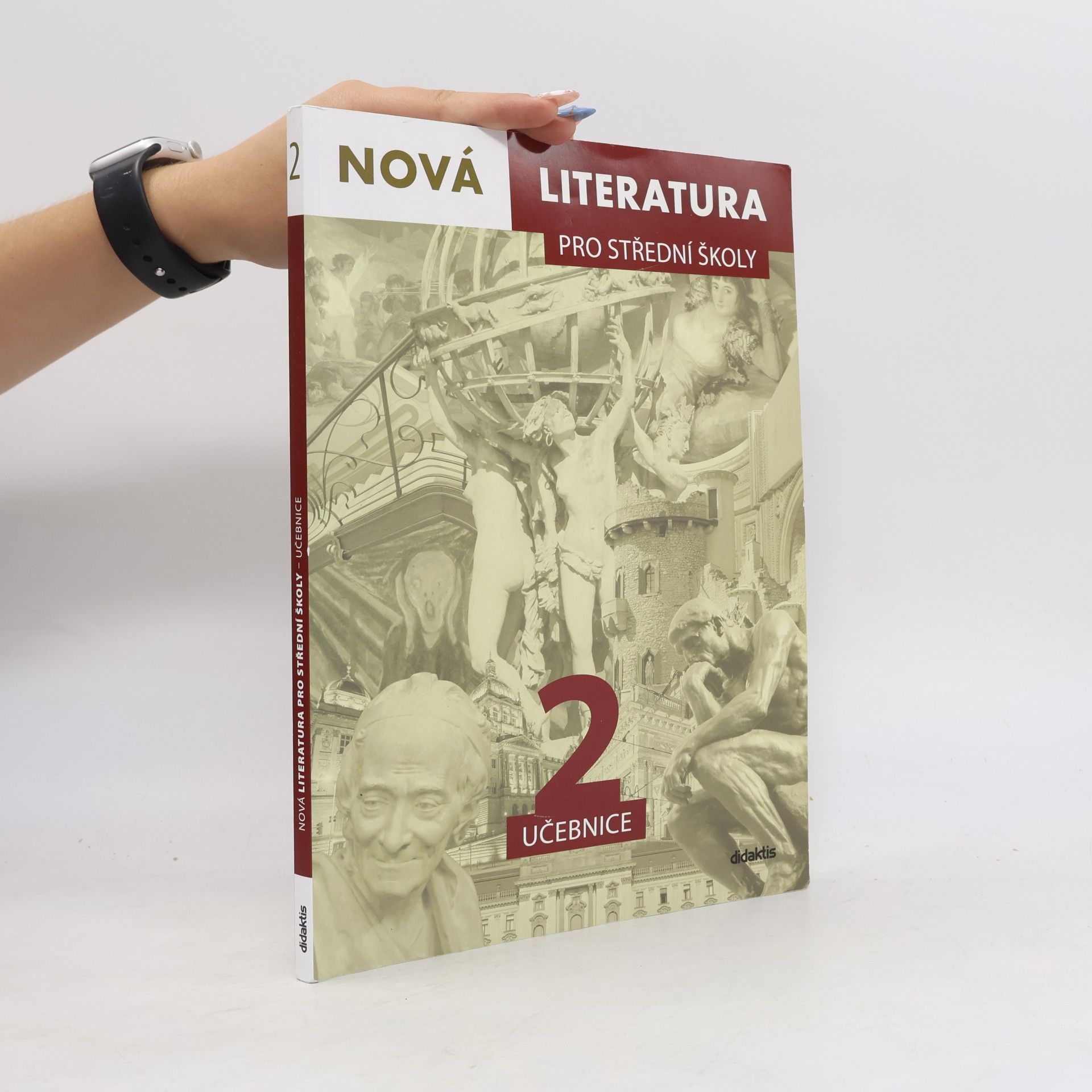 Dana Šmajstrlová Nová literatura 2 pro střední školy : učebnice