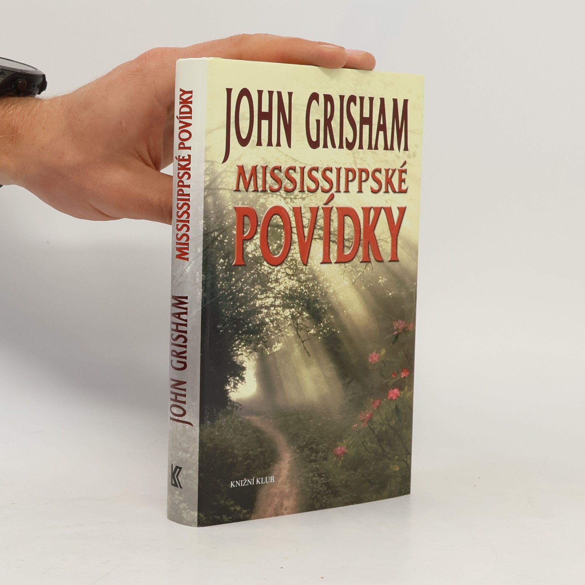 John Grisham Mississippské povídky