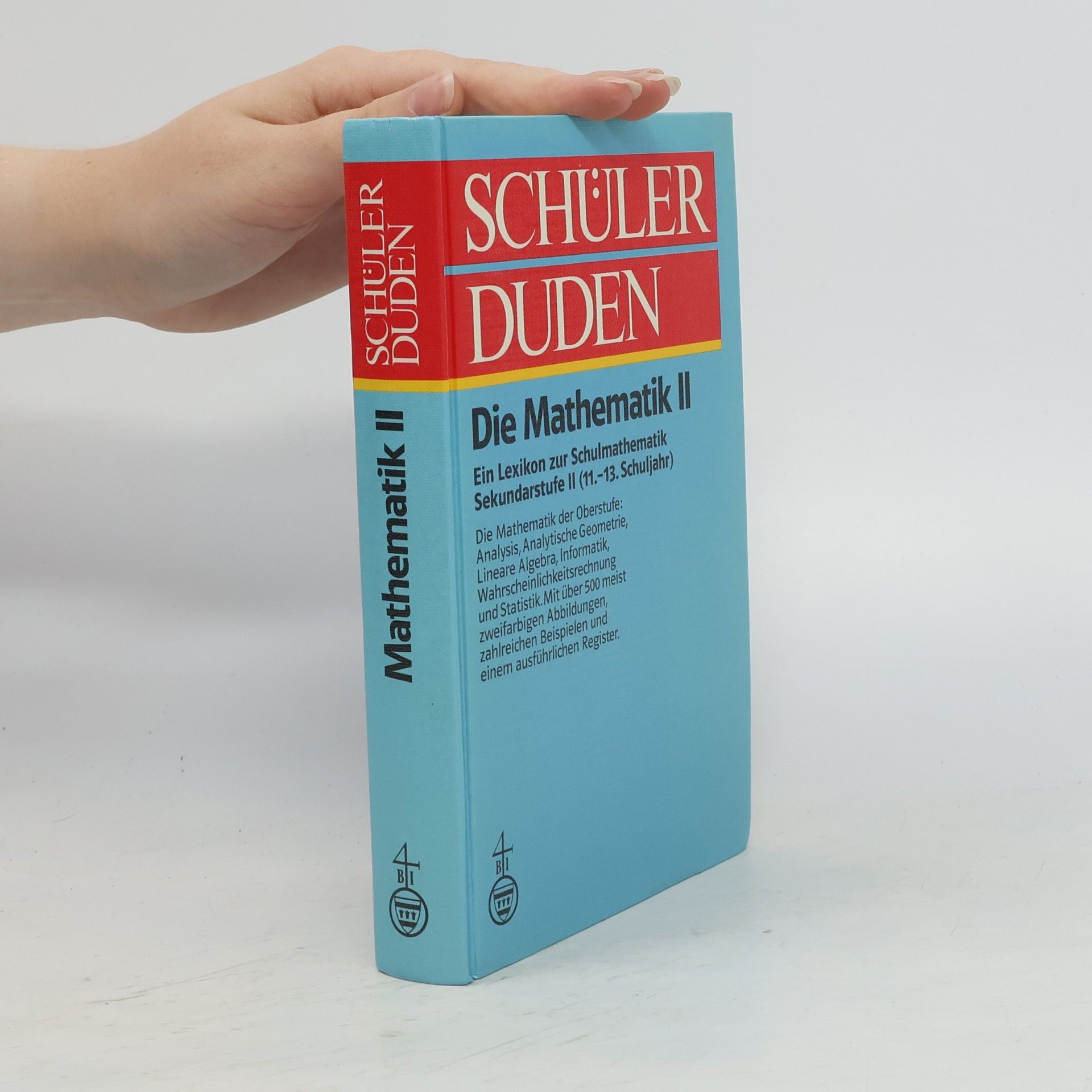 Herald Scheid Schülerduden. Die Mathematik II