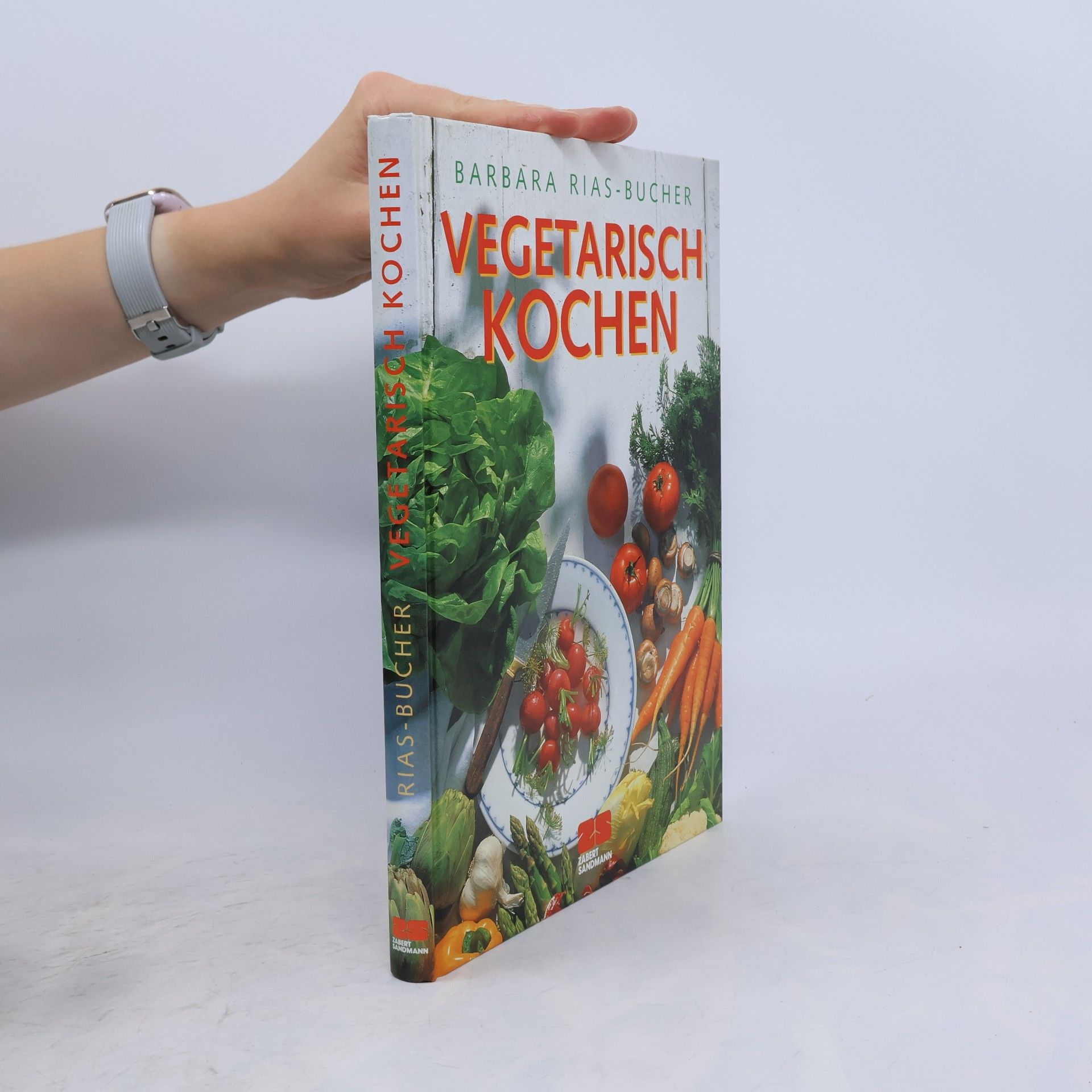 Barbara Rias-Bucher Vegetarisch kochen