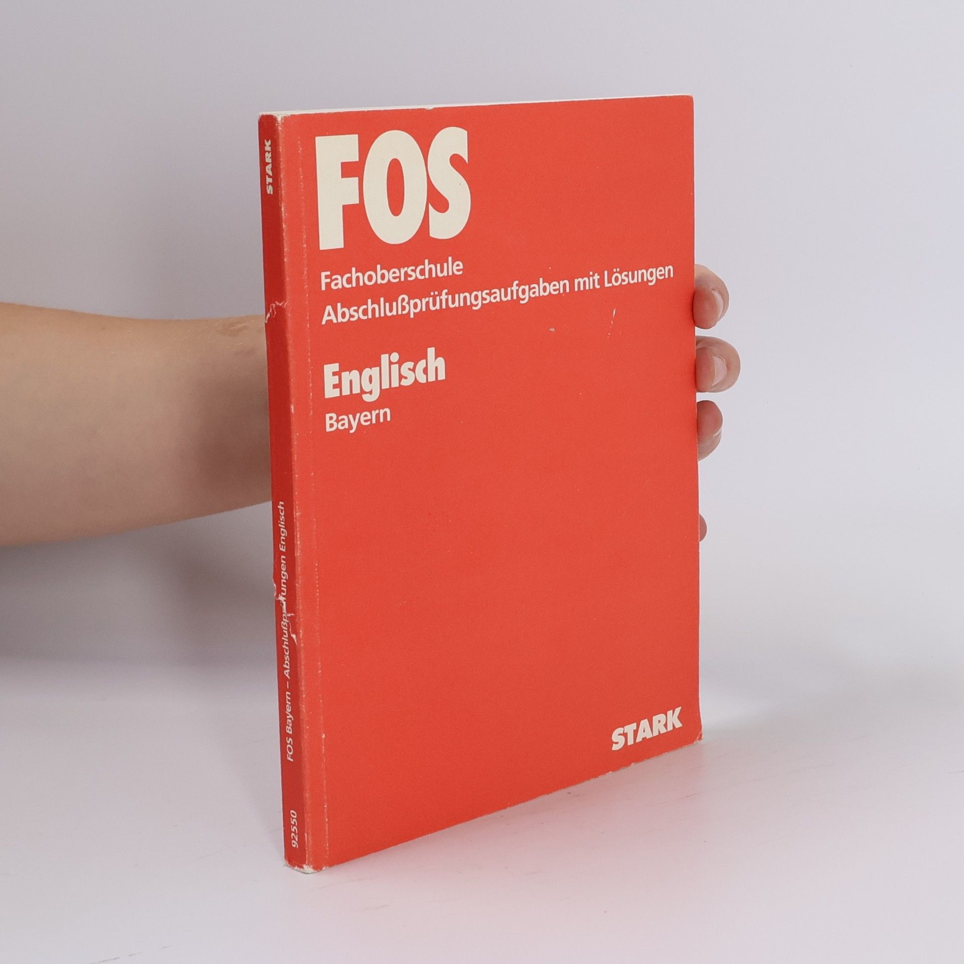 Autorenkollektiv FOS. Fachoberschule - Abschlussprüfungsaufgaben mit Lösungen