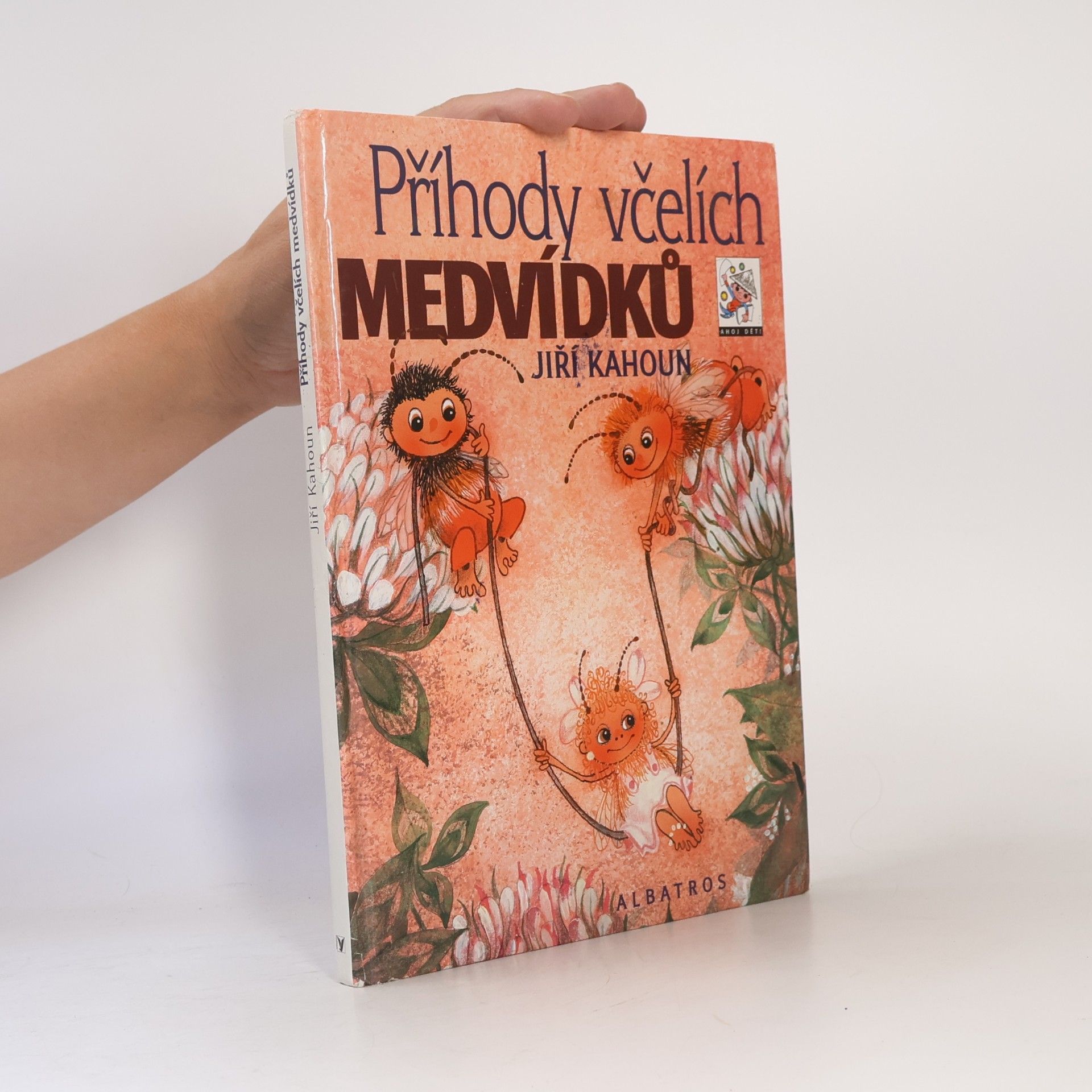 Jiří Kahoun Příhody včelích medvídků
