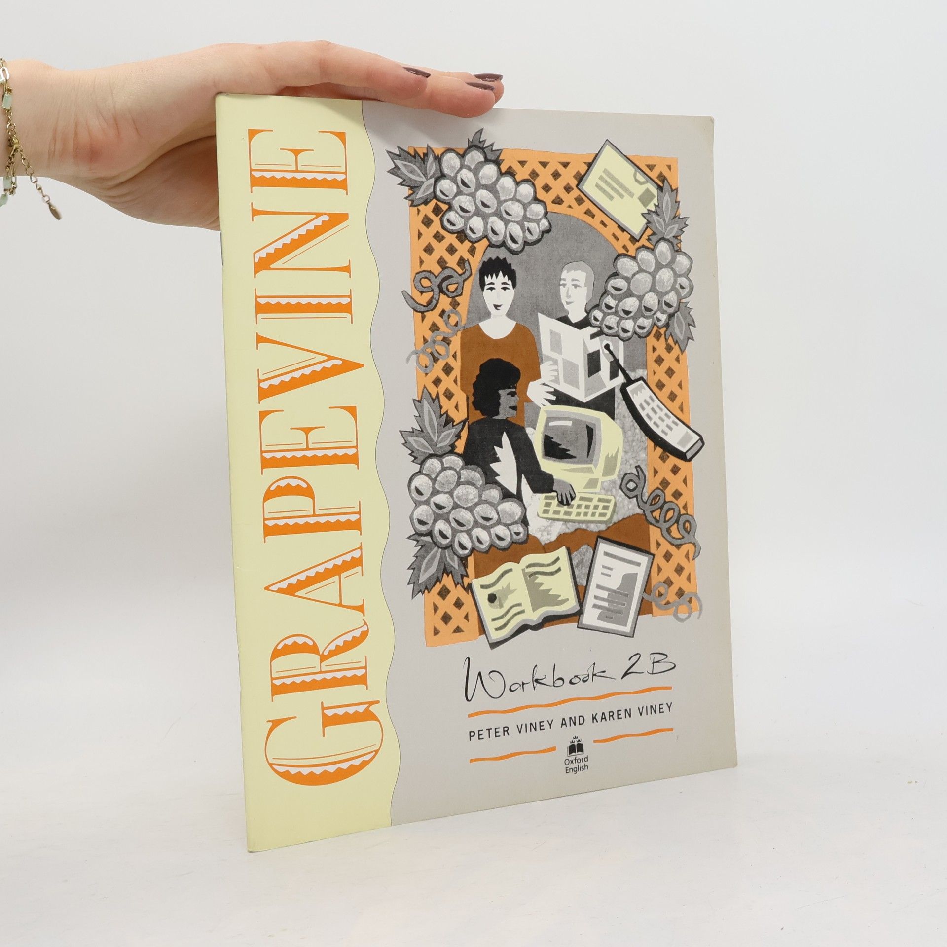 Peter Viney Grapevine. Workbook 2B
