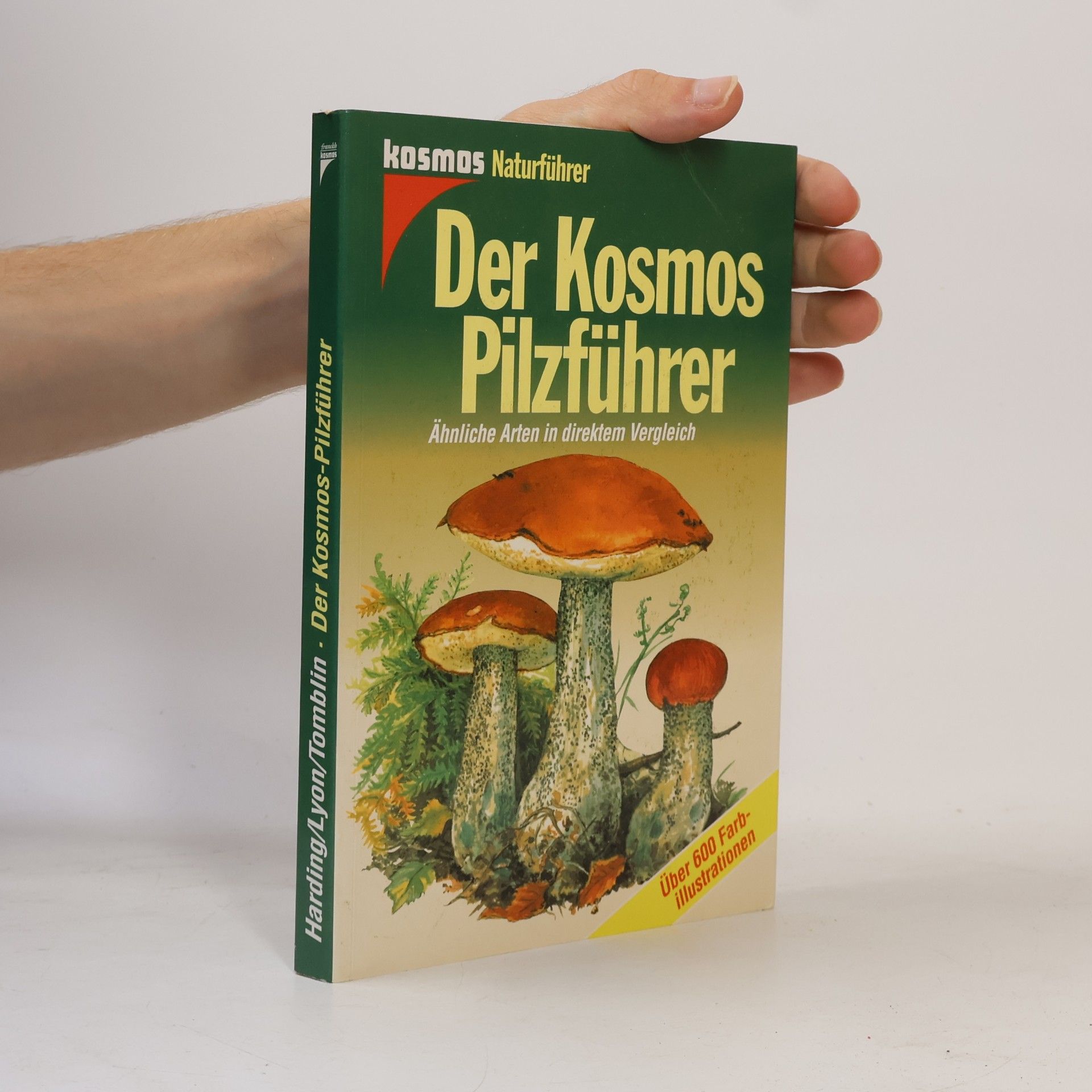 Peter Dobbitsch Der Kosmos-Pilzführer