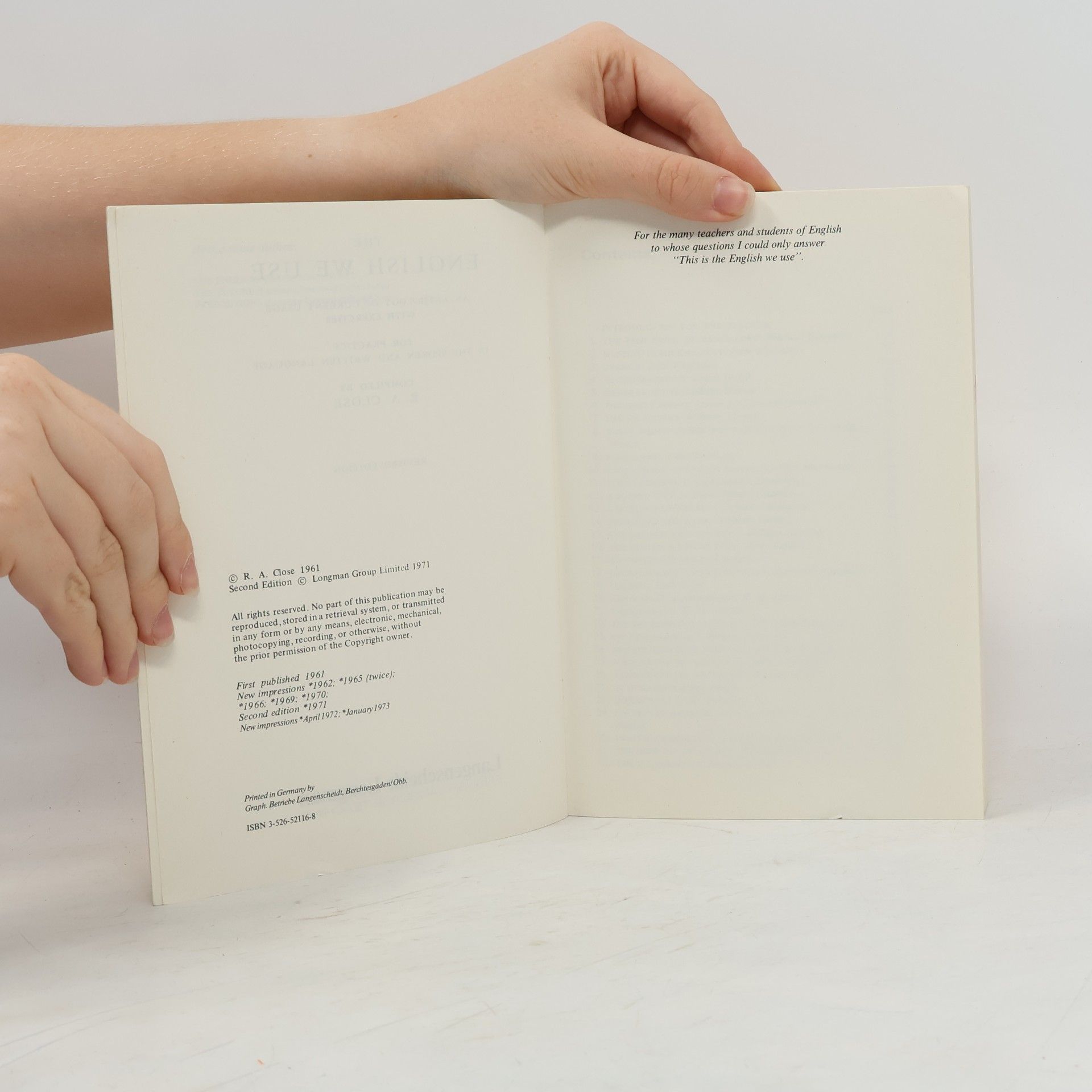R. A. Close The English we use: an anthology of current usage with exercises for practice in the spoken and written language