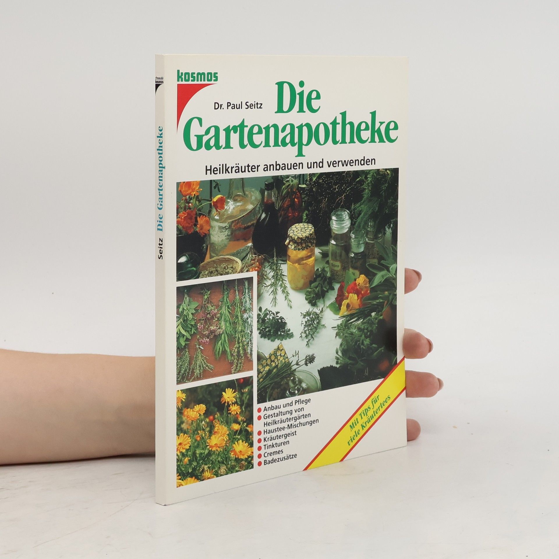 Paul Seitz Die Gartenapotheke