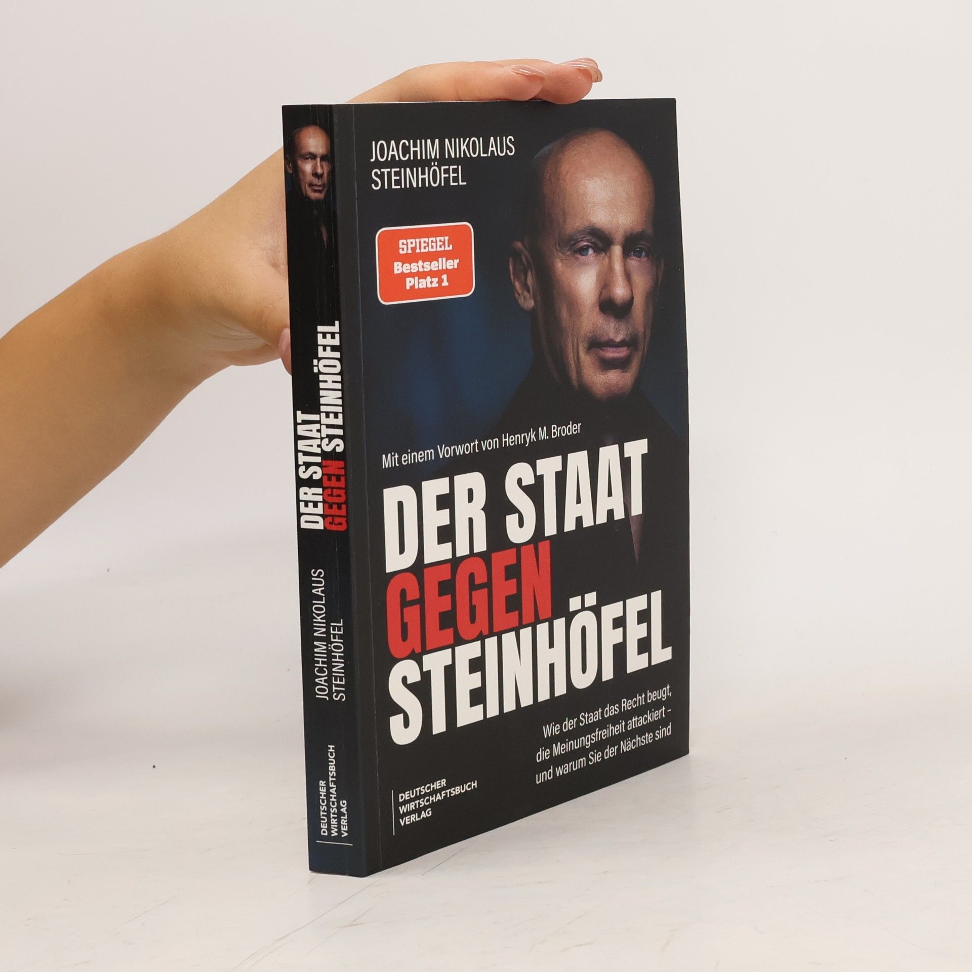 Hans-Joachim Steinhöfel Der Staat gegen Steinhöfel