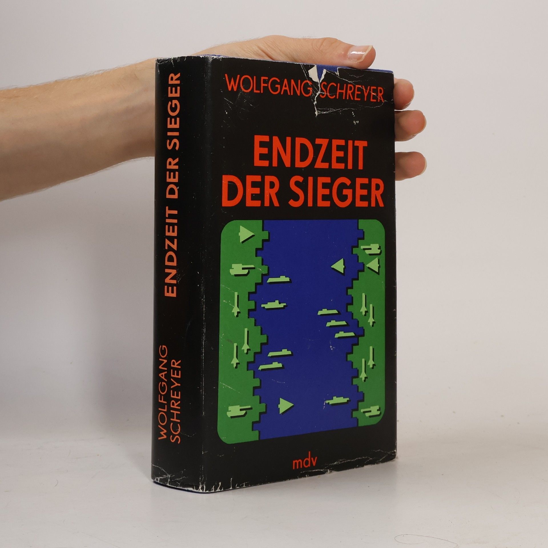 Wolfgang Schreyer Endzeit der Sieger. Roman