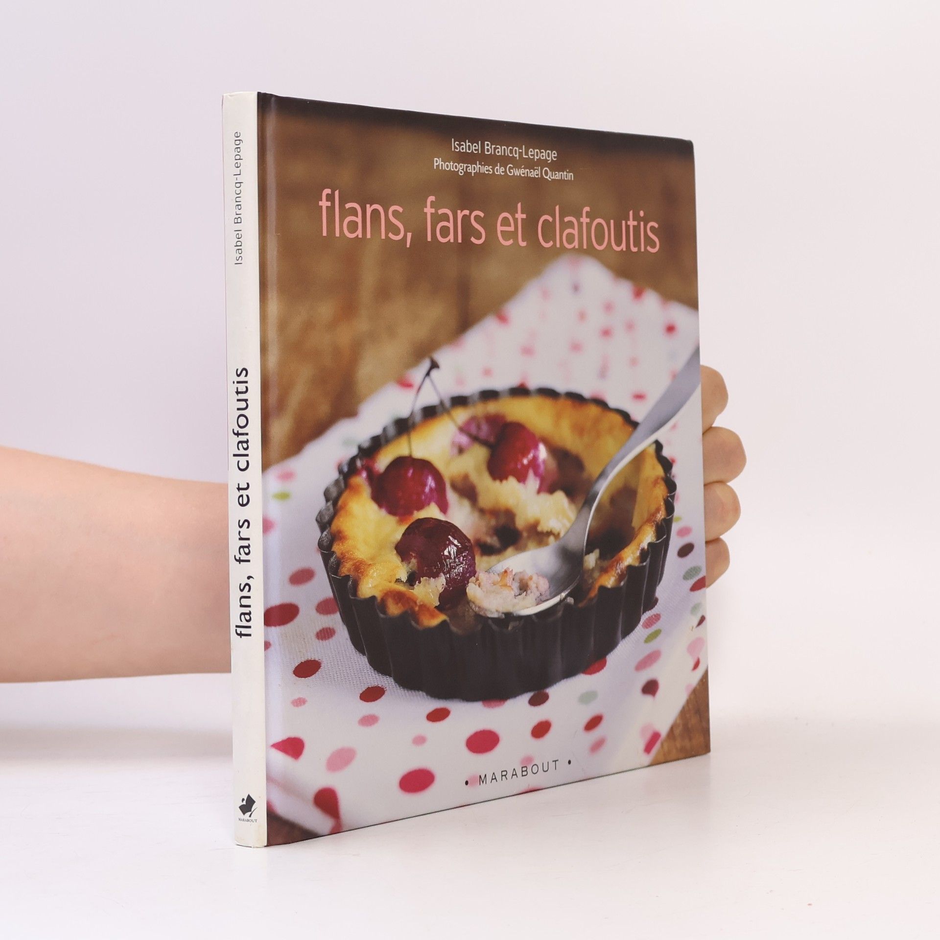 Gwenaël Quantin Flans, fars et clafoutis