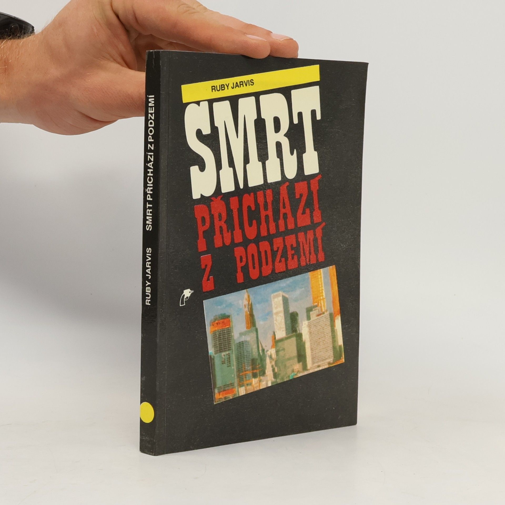 Ruby Jarvis Smrt přichází z podzemí