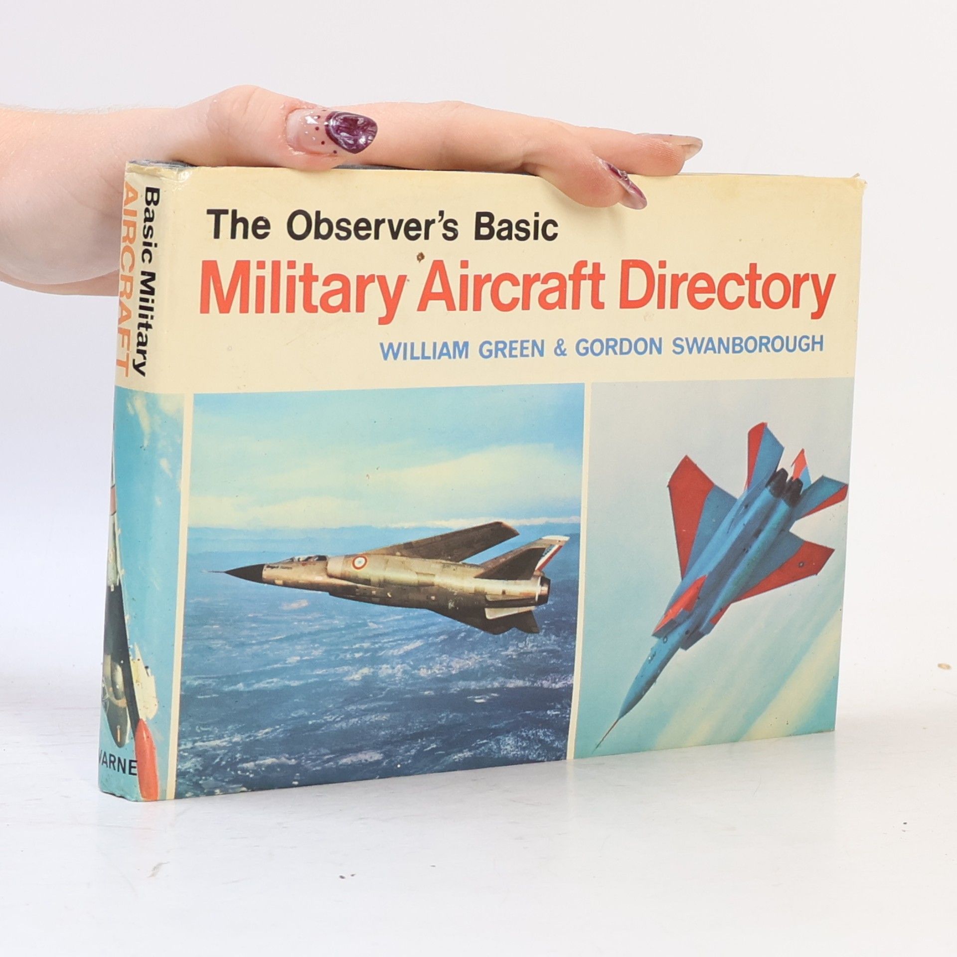 Gordon Swanborough The Observer's Basic Military Aircraft Directory