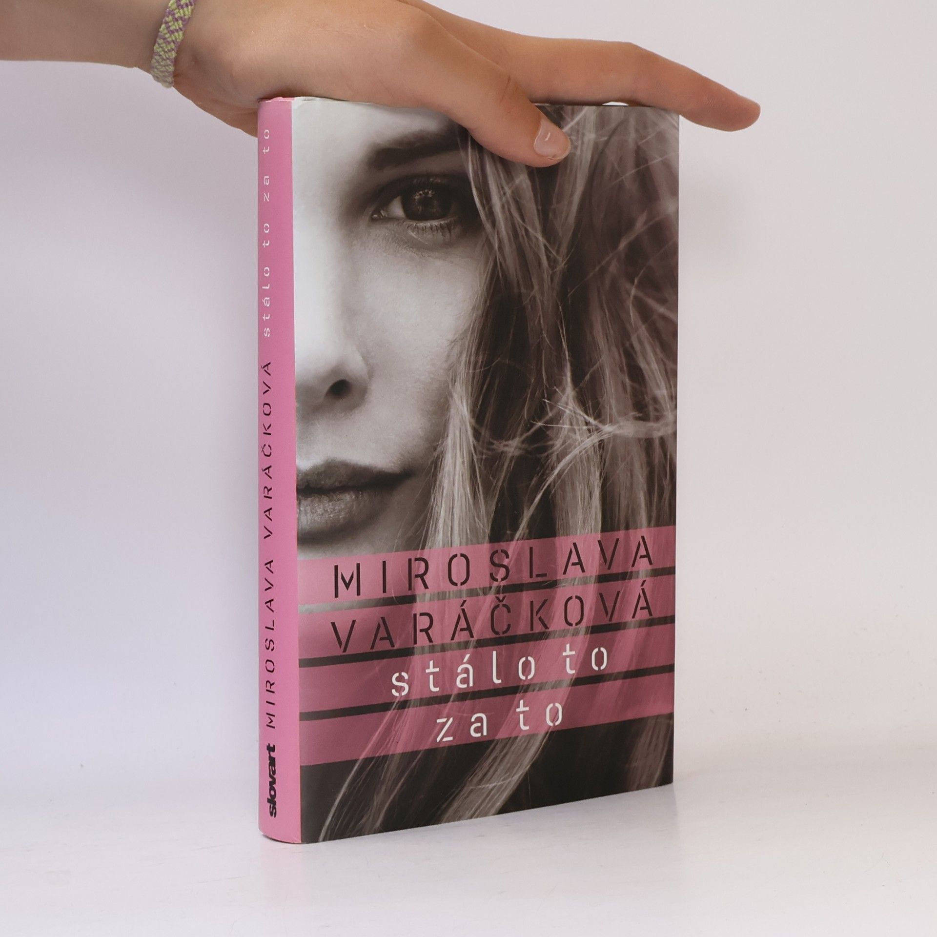 Miroslava Varáčková Stálo to za to